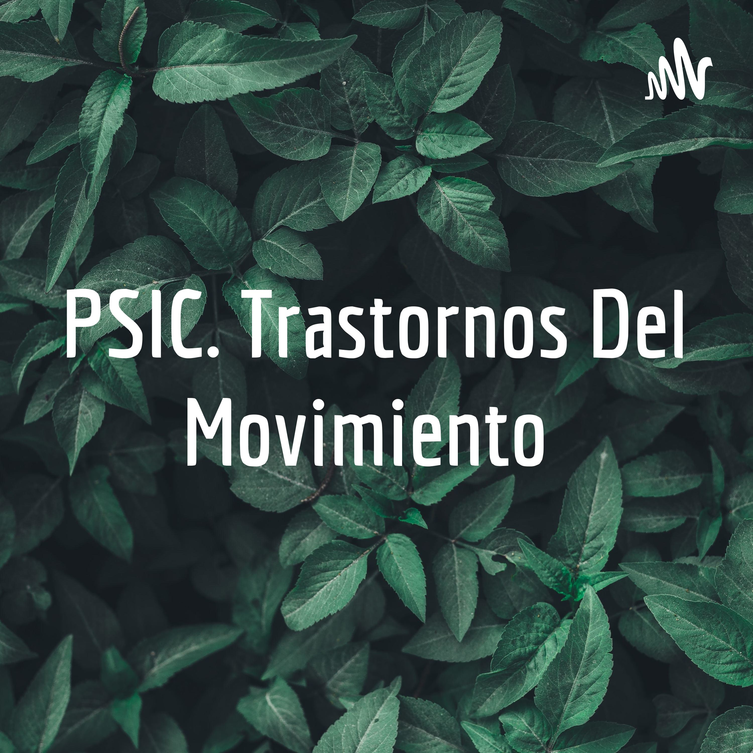 PSIC. Trastornos Del Movimiento cover art