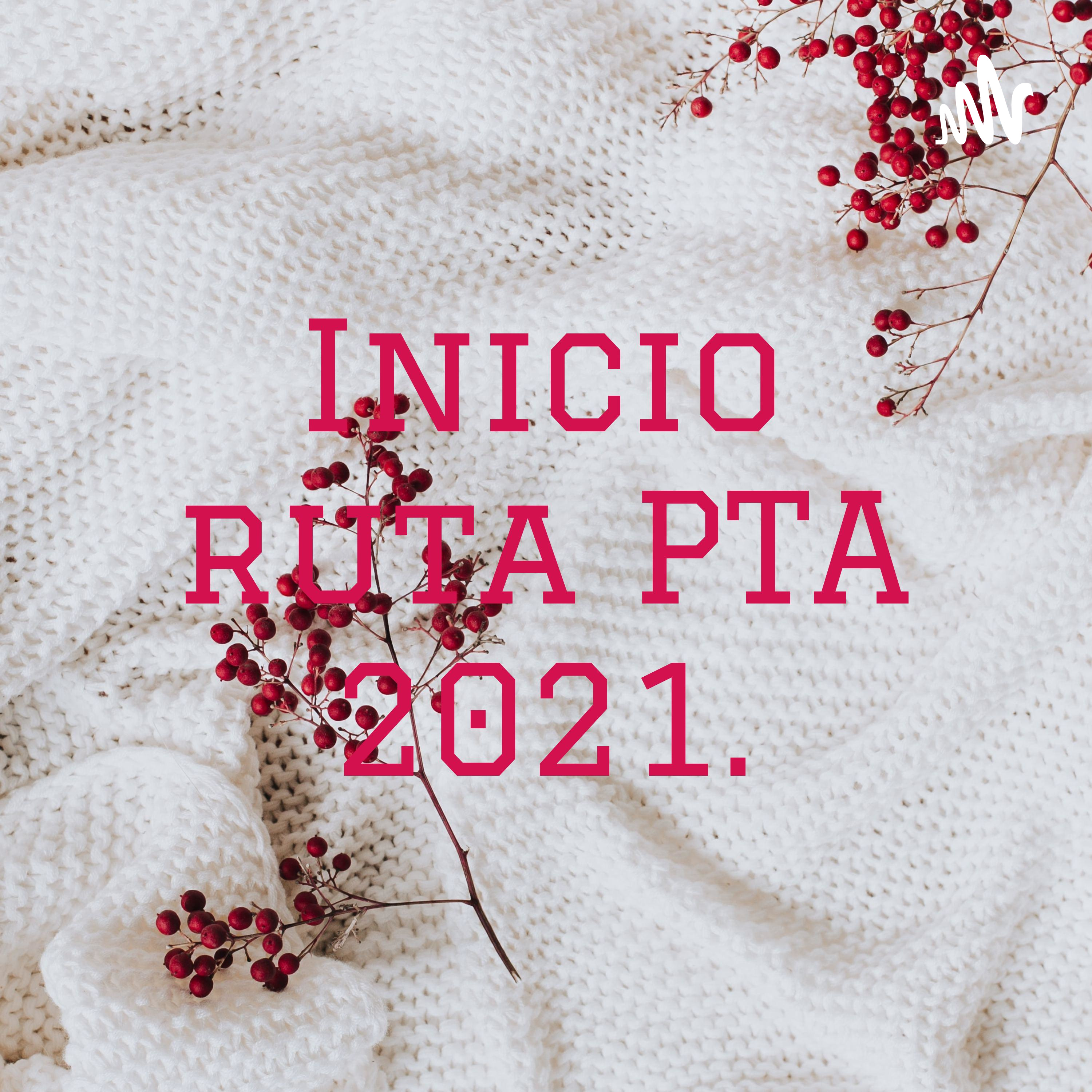 Inicio ruta PTA 2021. cover art