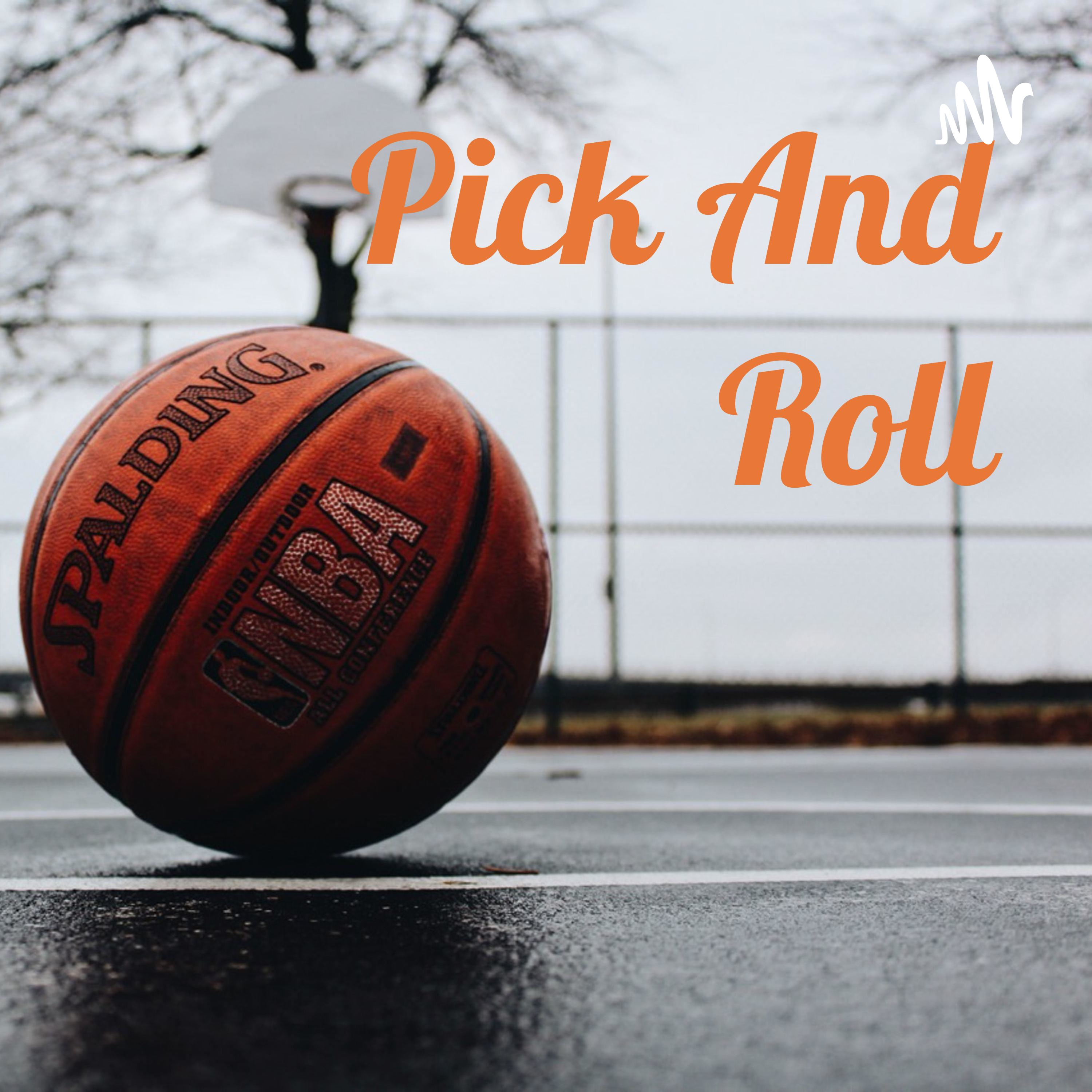 Pick And Roll
