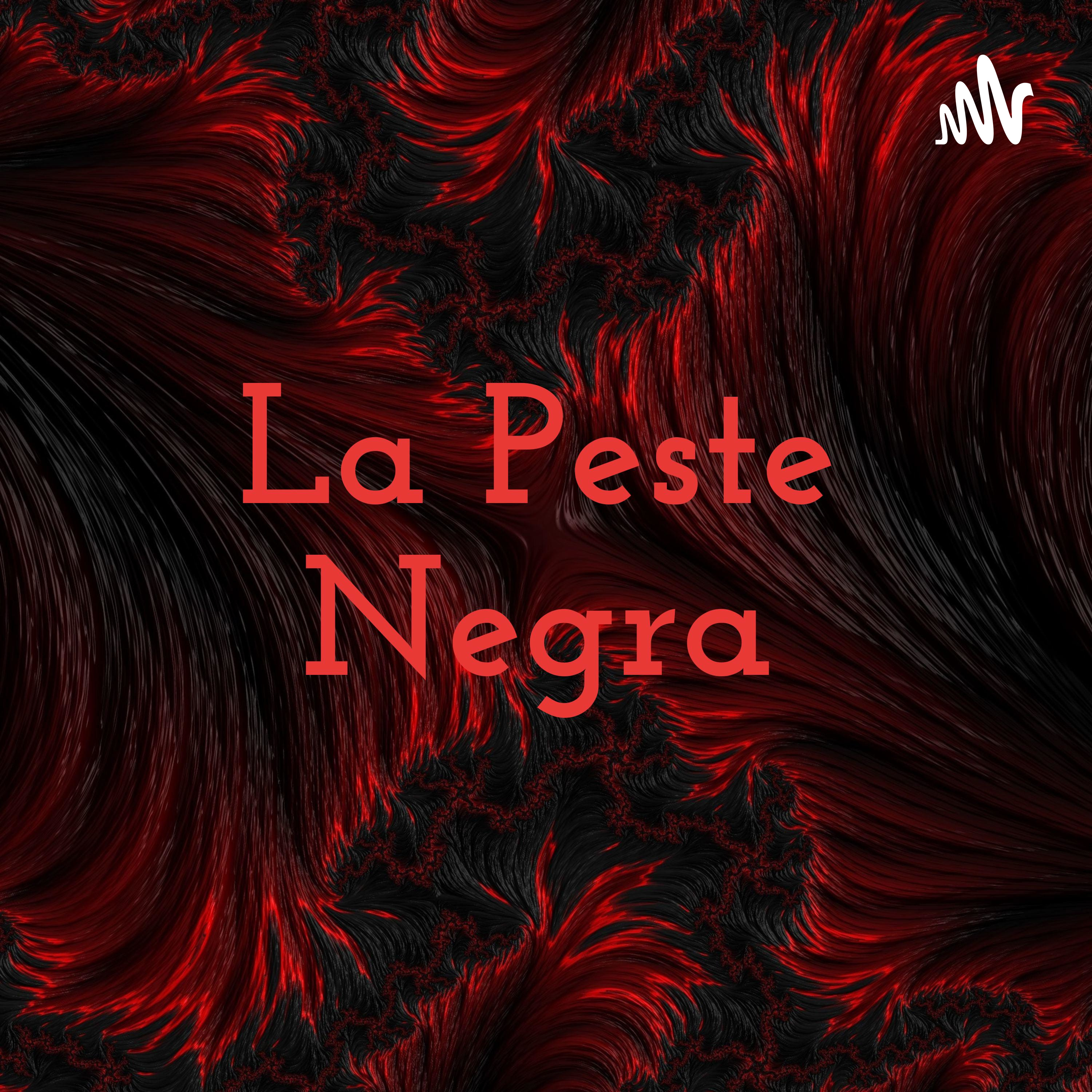 La Peste Negra