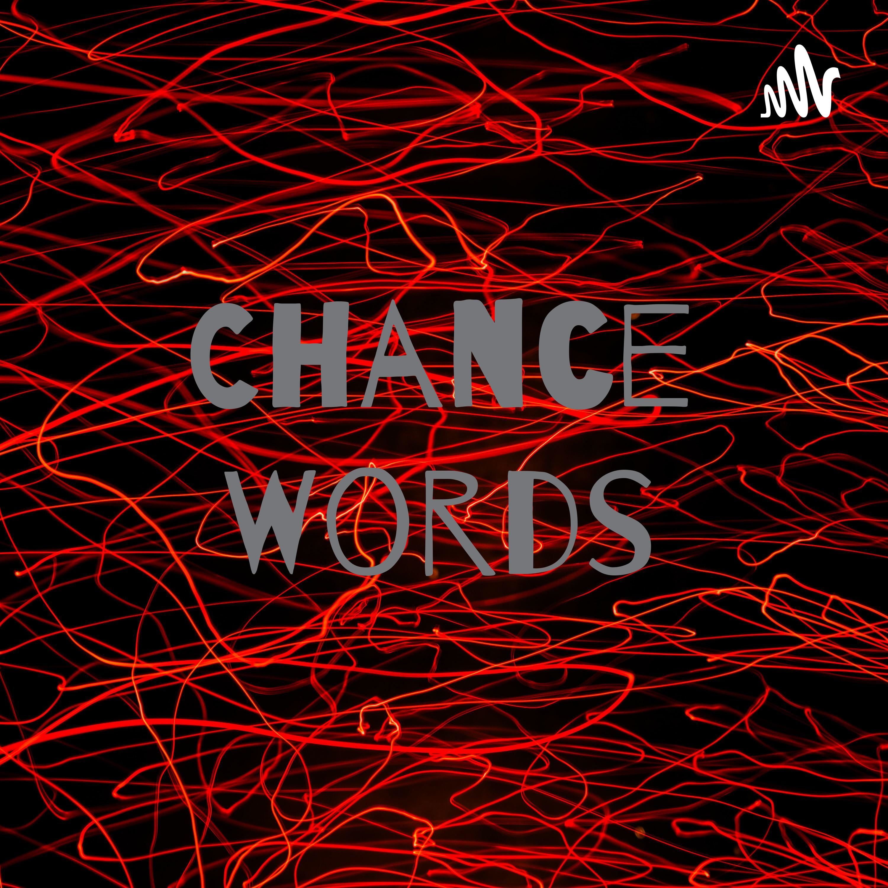 Chance Words