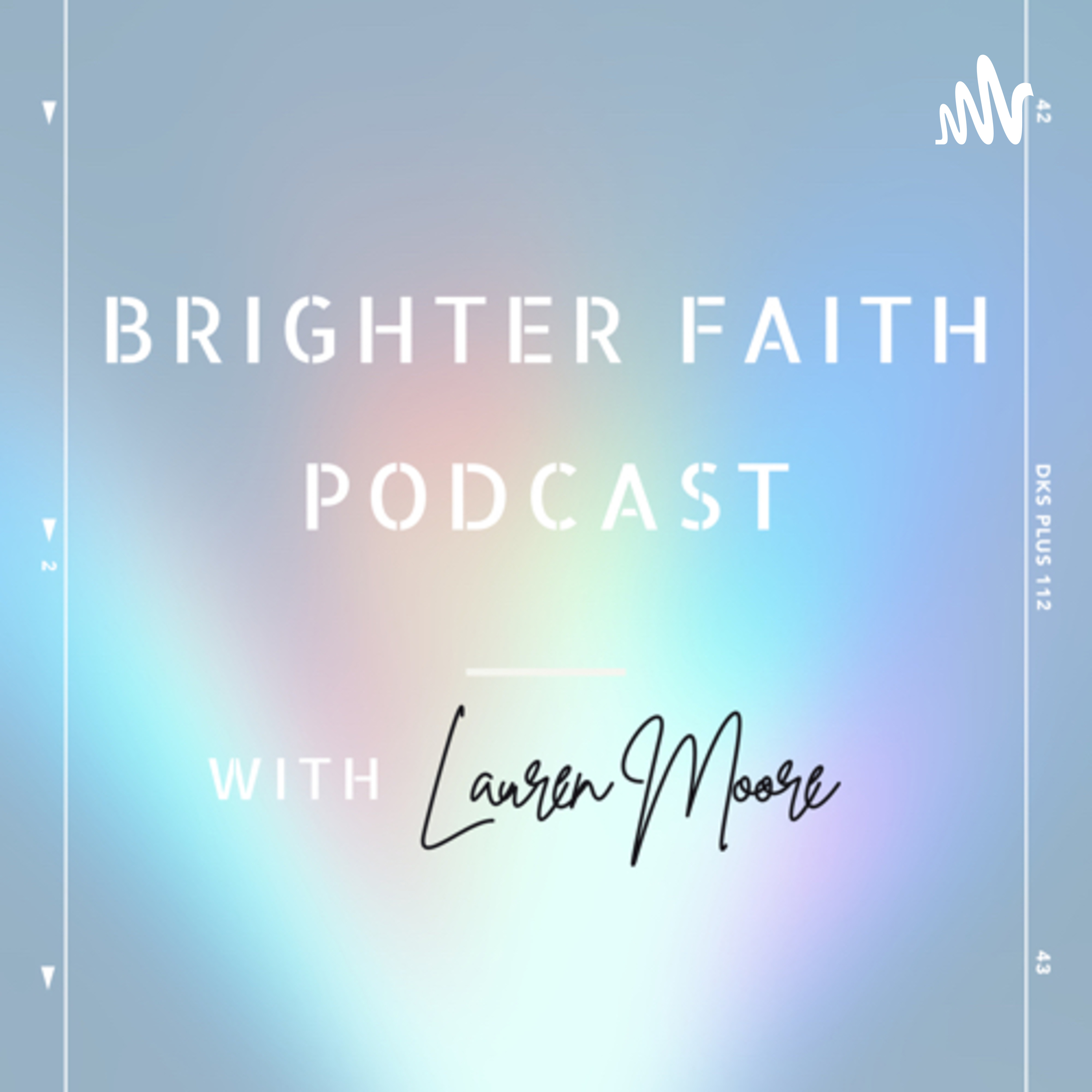 Brighter Faith Podcast