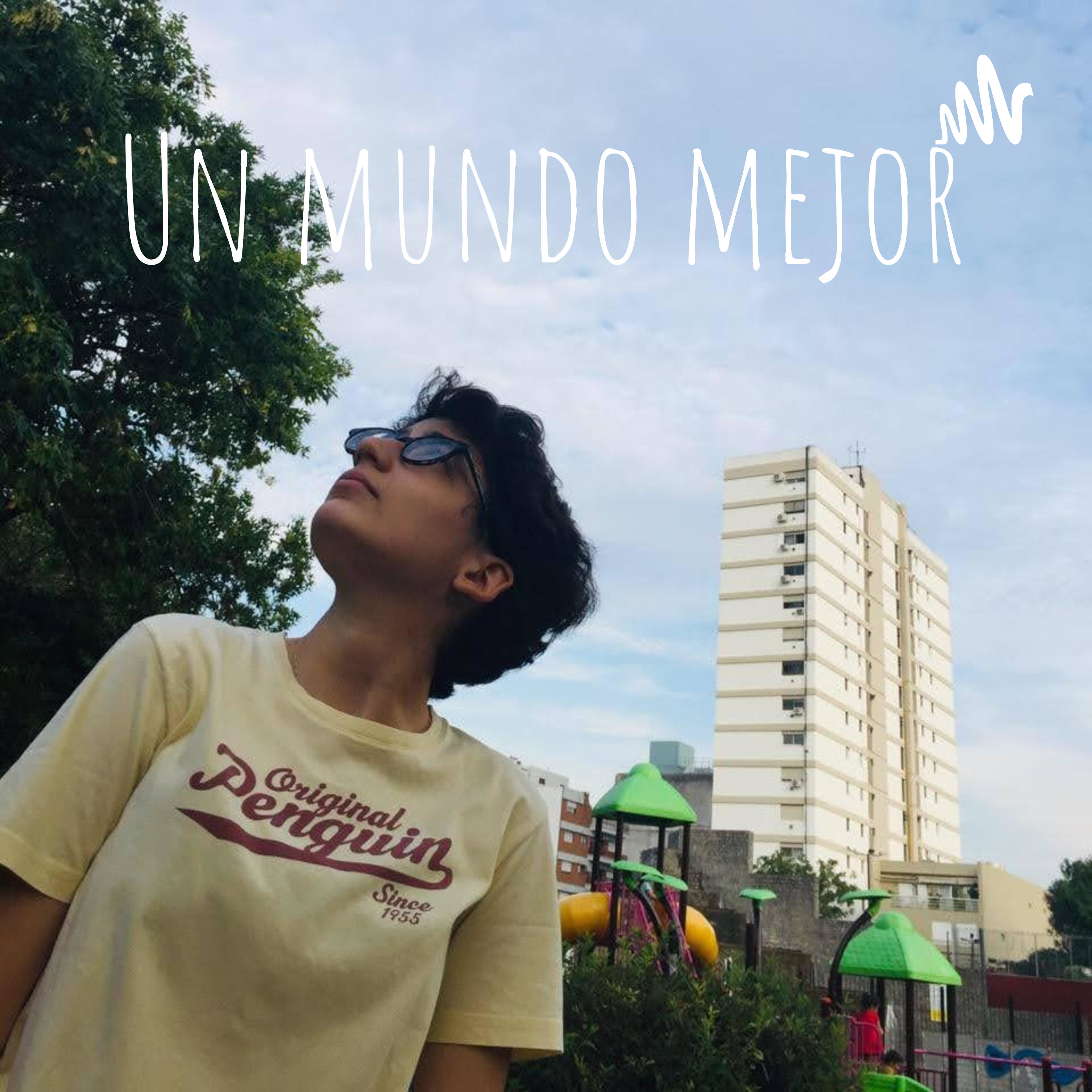 Un mundo mejor