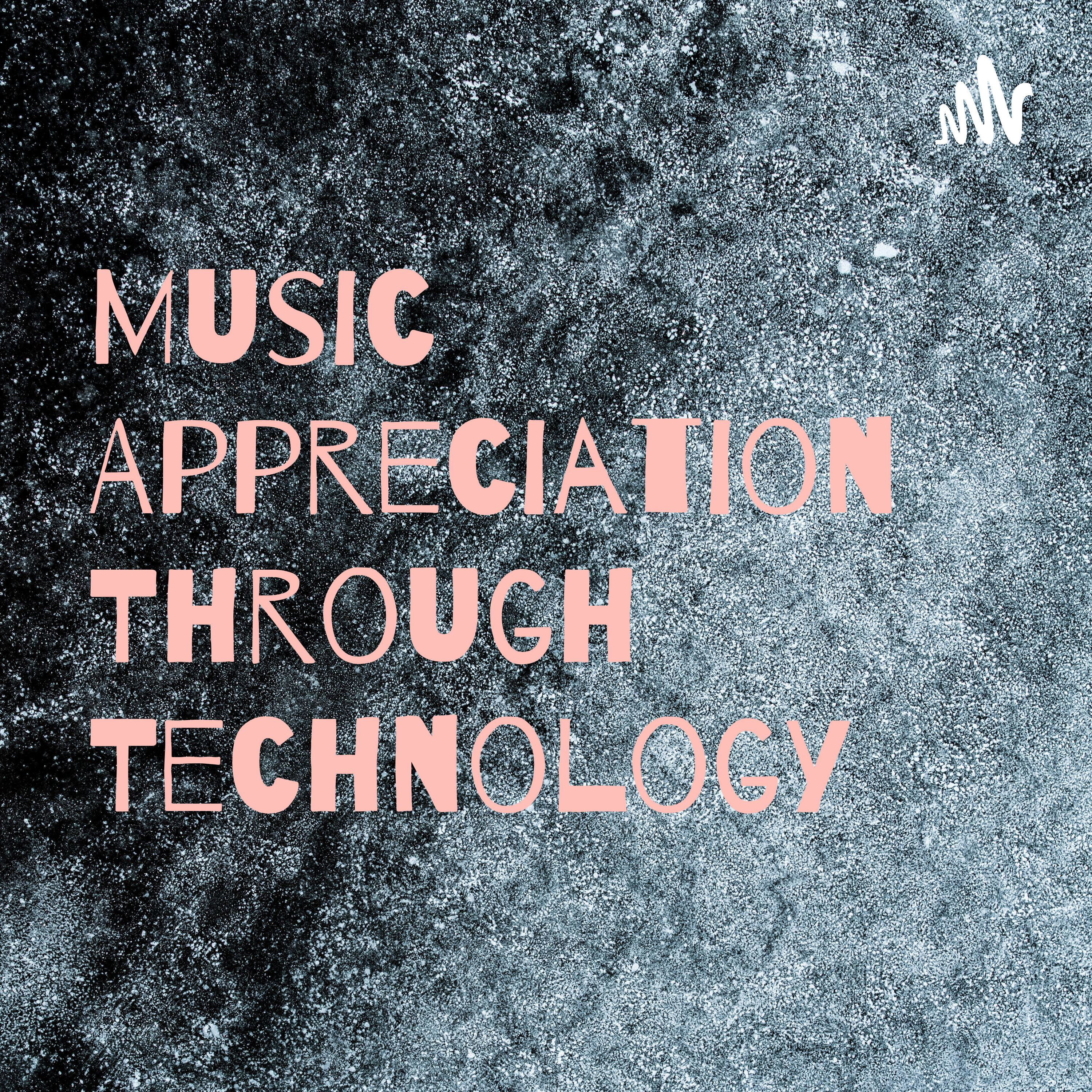 Music Appreciation Through Technology cover art