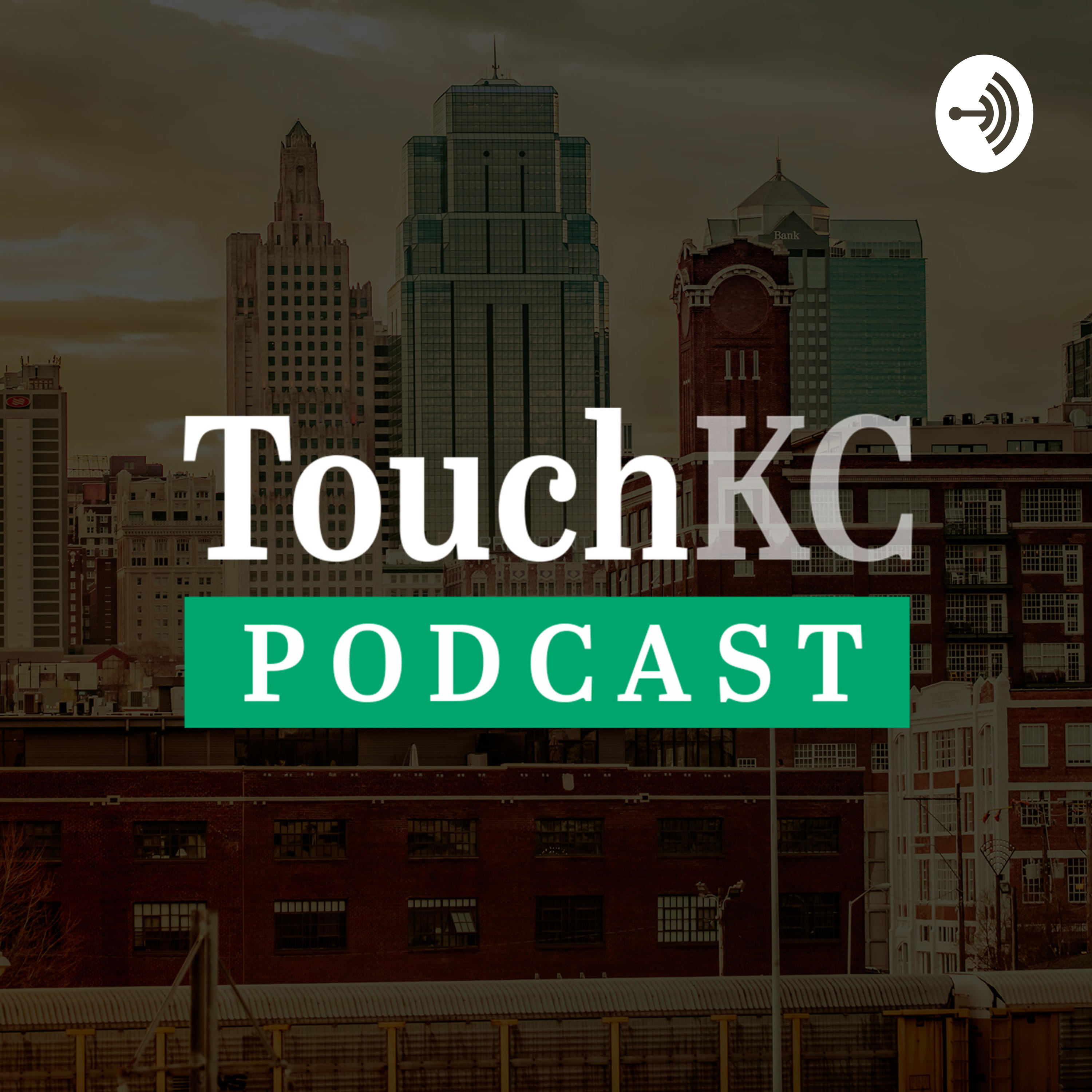 TouchKC Podcast