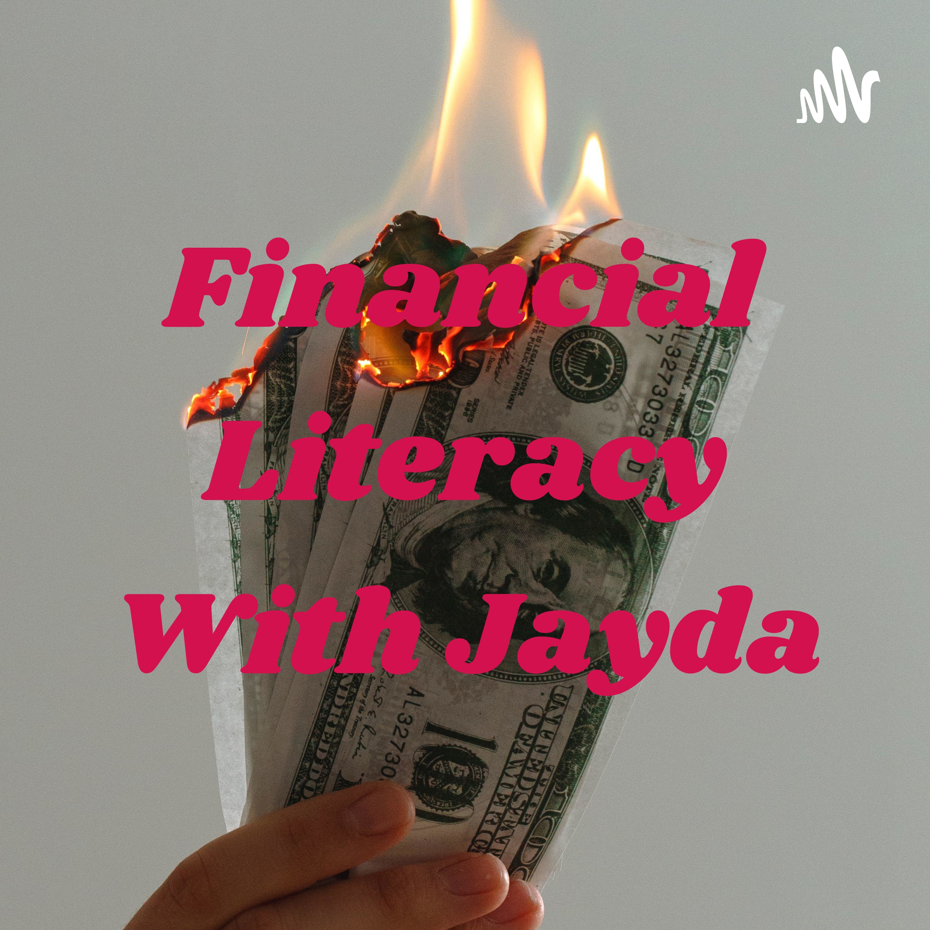 Financial Literacy With Jayda cover art