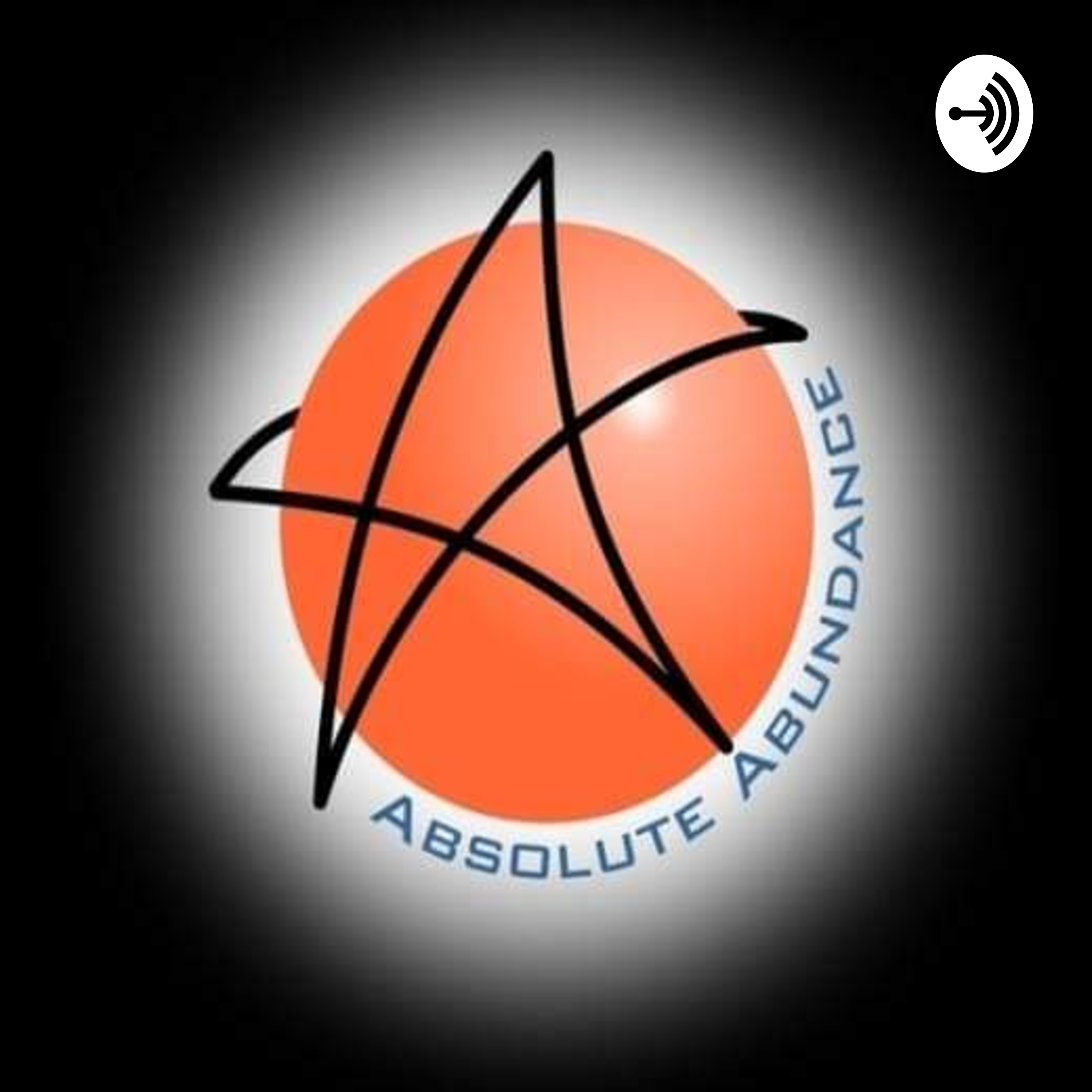 ABSOLUTE ABUNDANCE SERIES podcast artwork