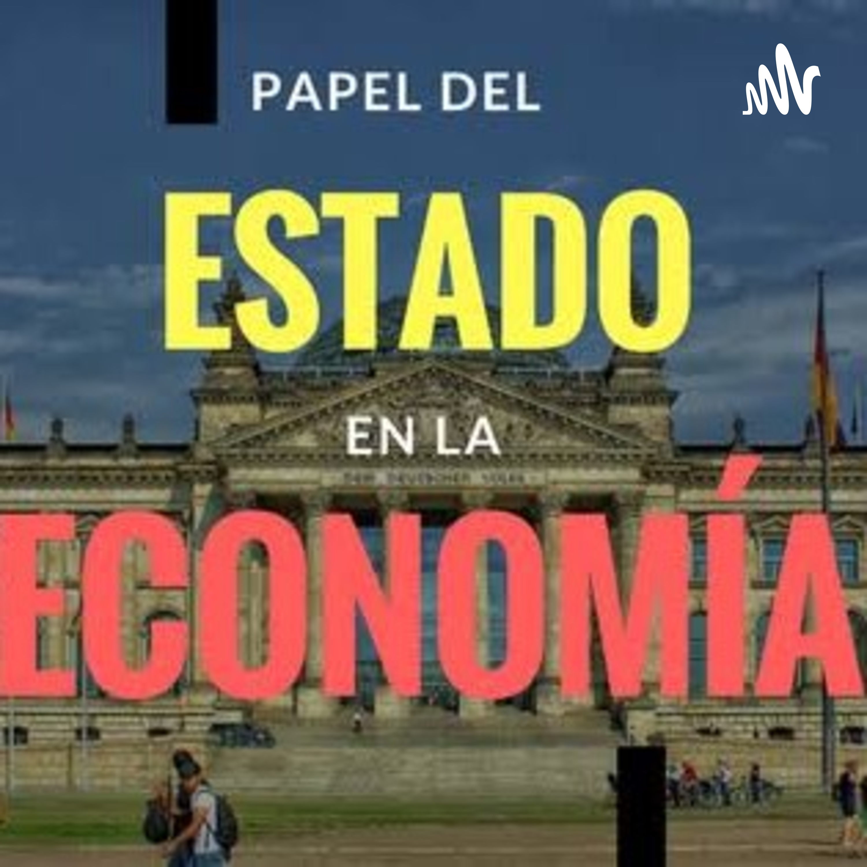 Intervención Del Estado En La Economía Mexicana
