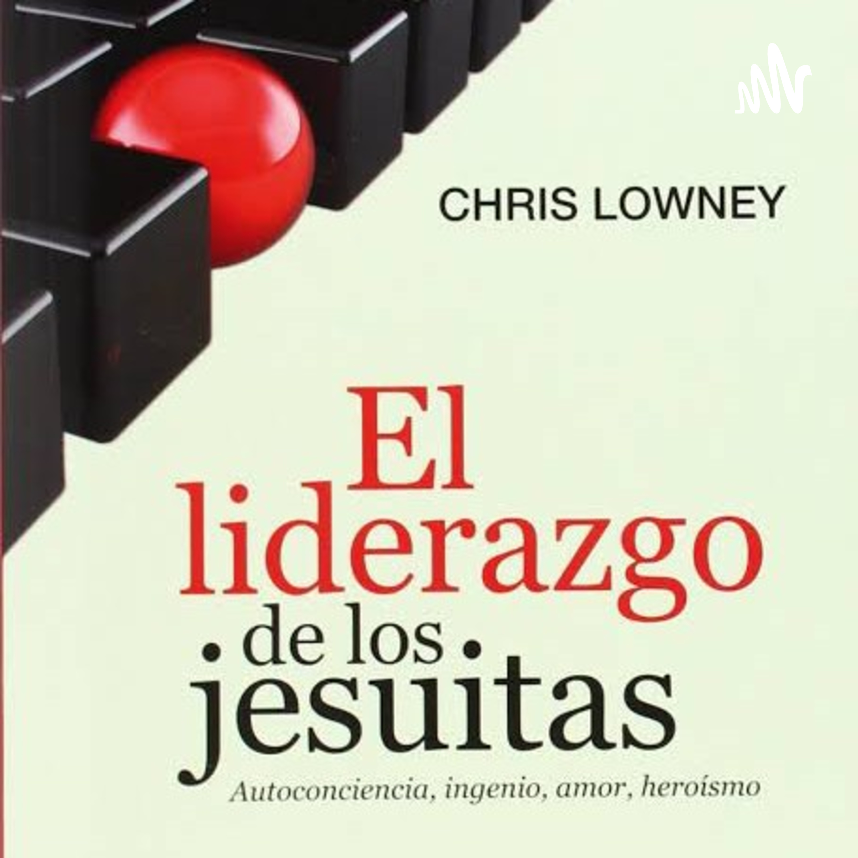 LIDERAZGO JESUITA PT.2