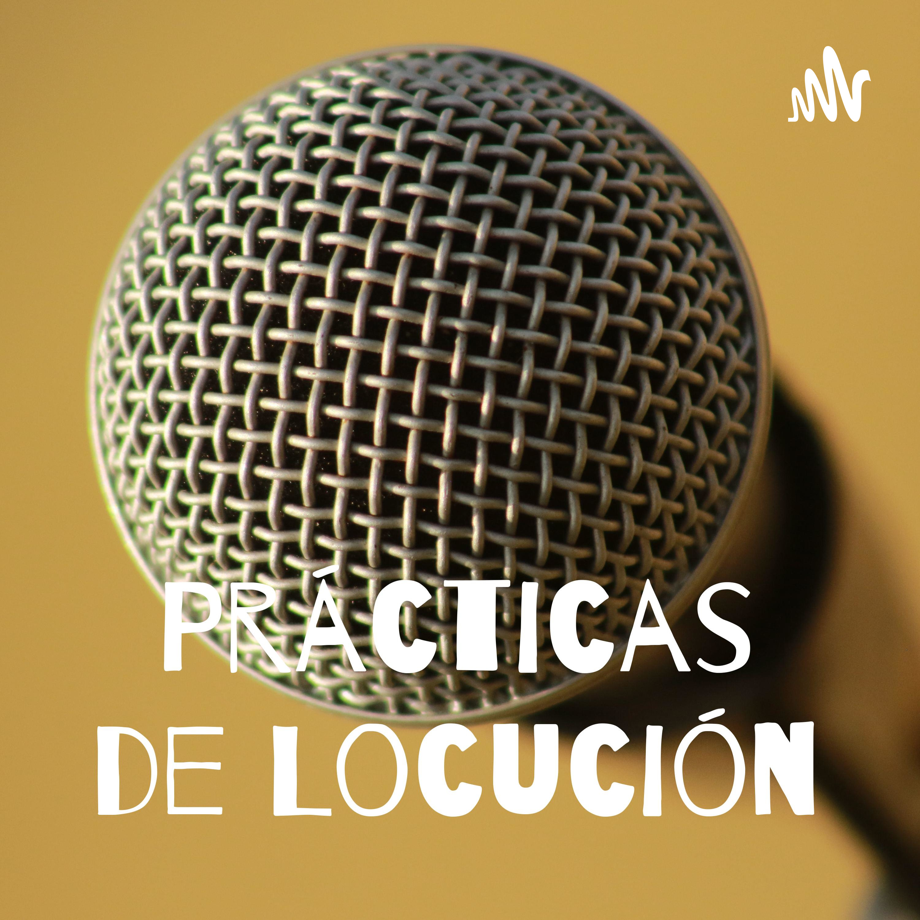 Prácticas de Locución