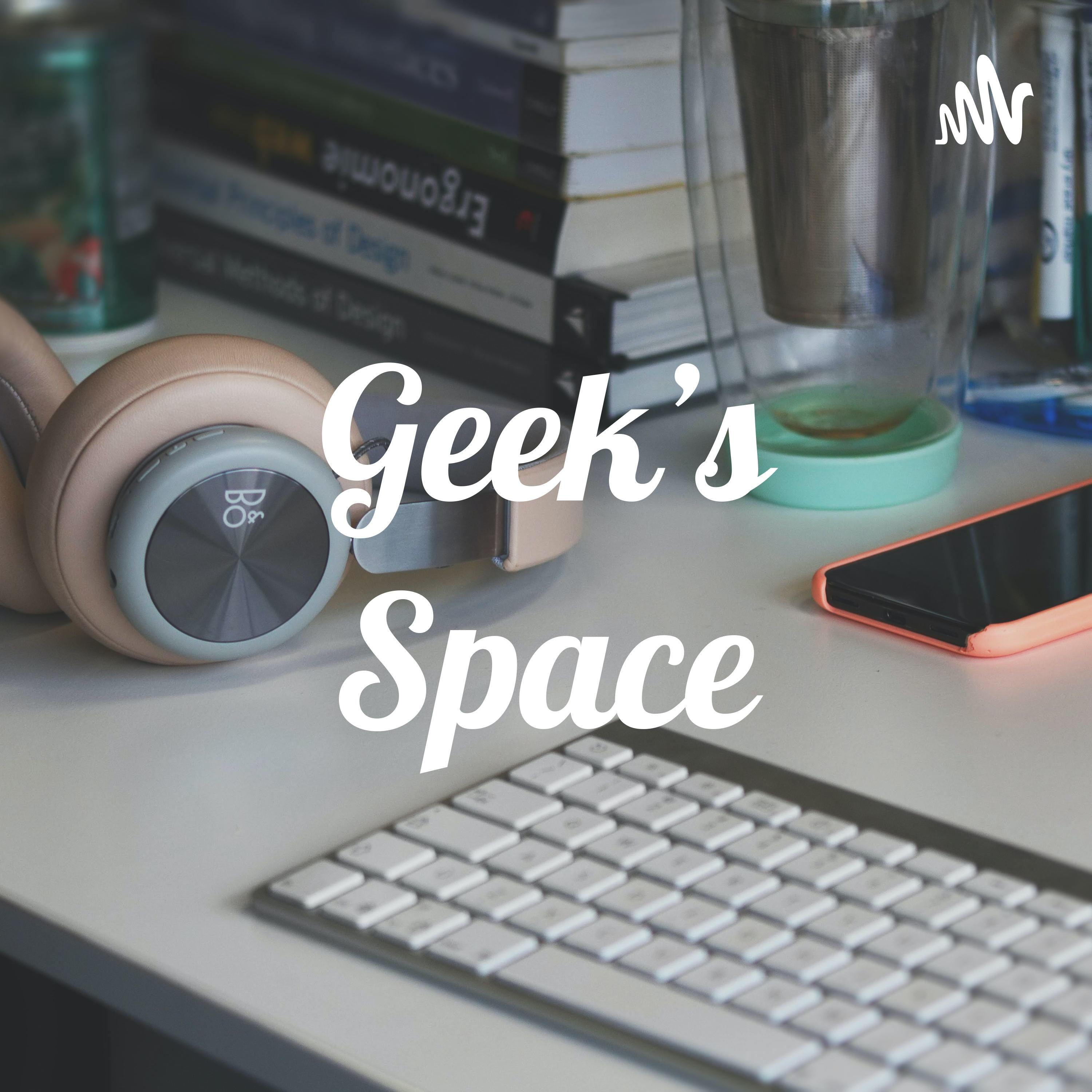Geek's Space