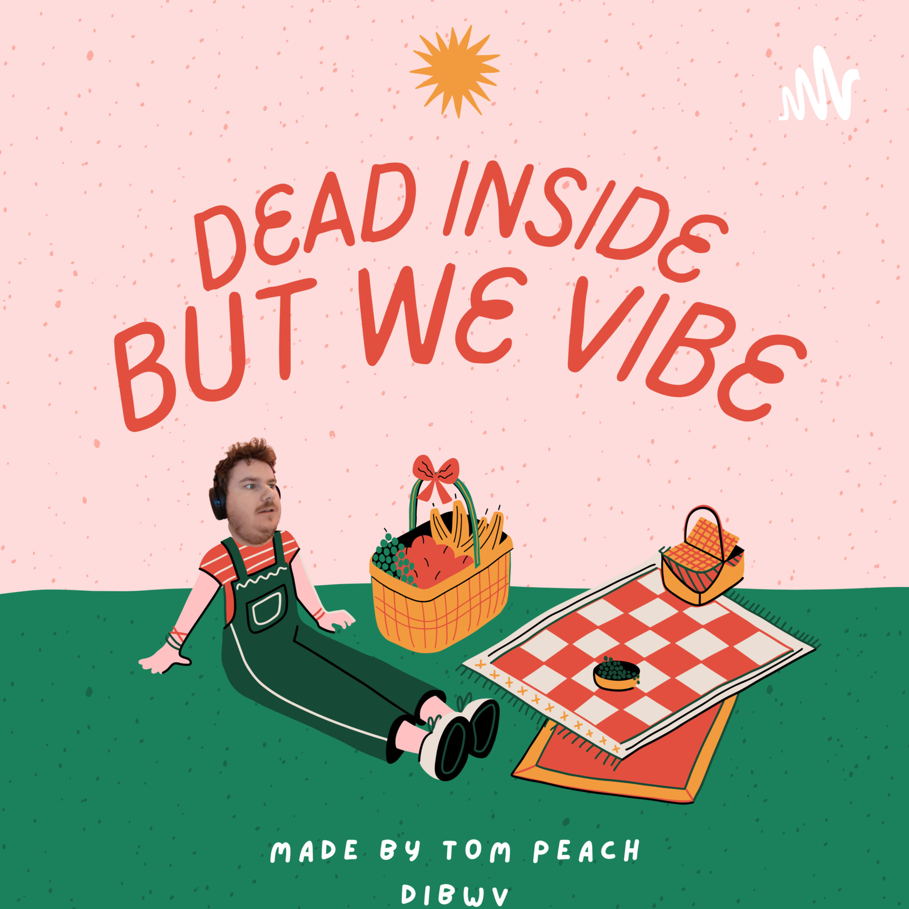 Dead Inside But we Vibe podcast artwork