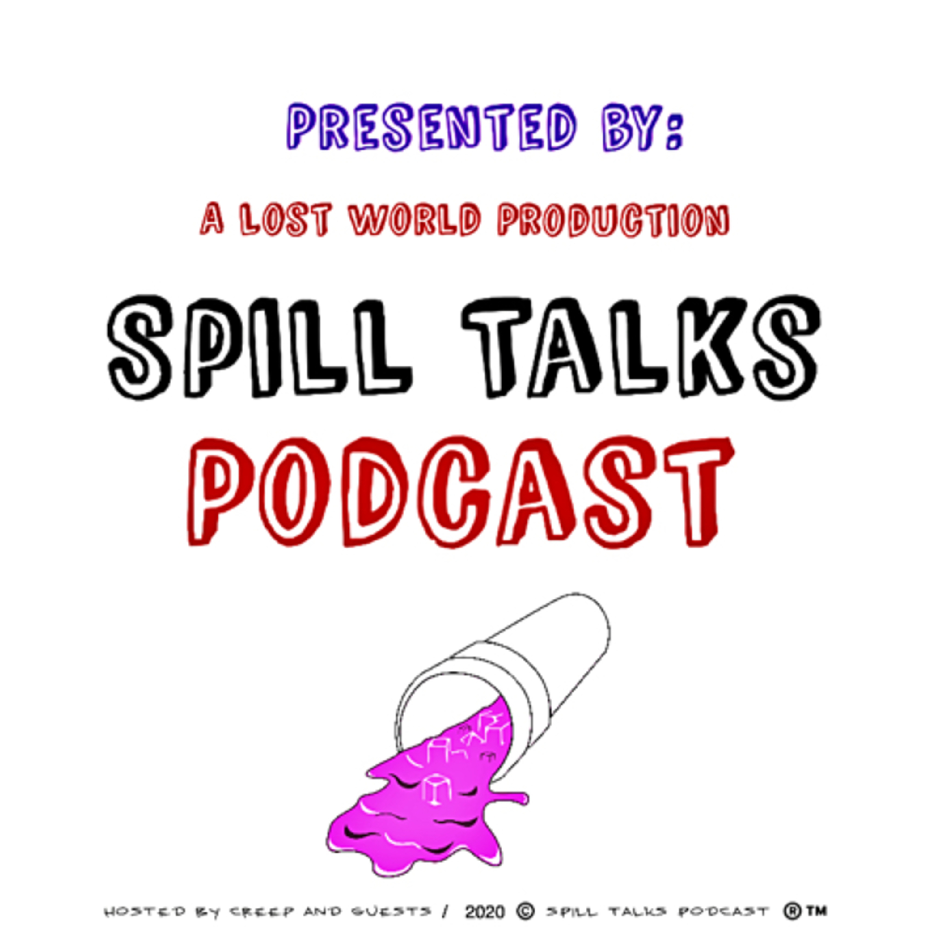 Spill Talks Podcast podcast artwork