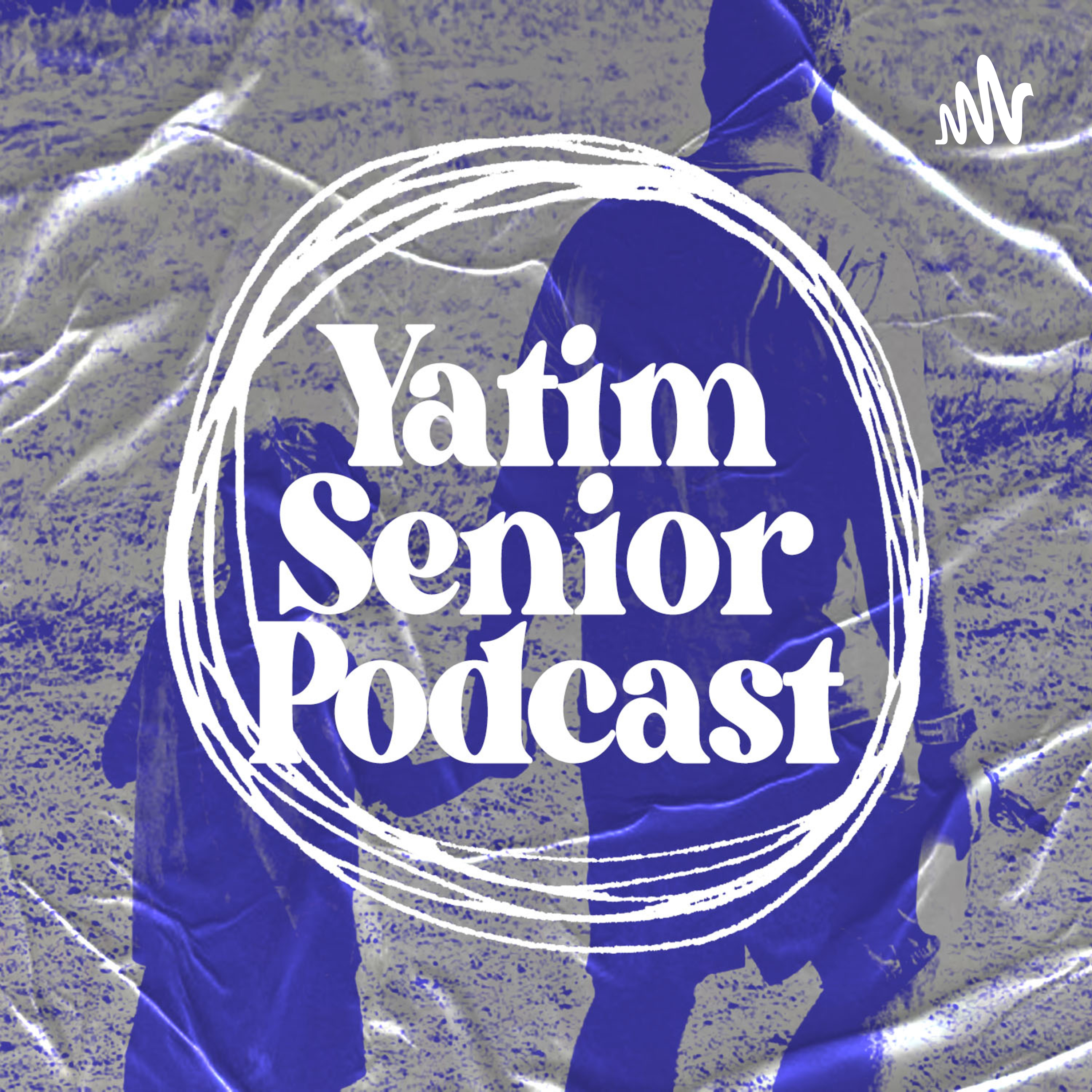 Yatim Senior Podcast