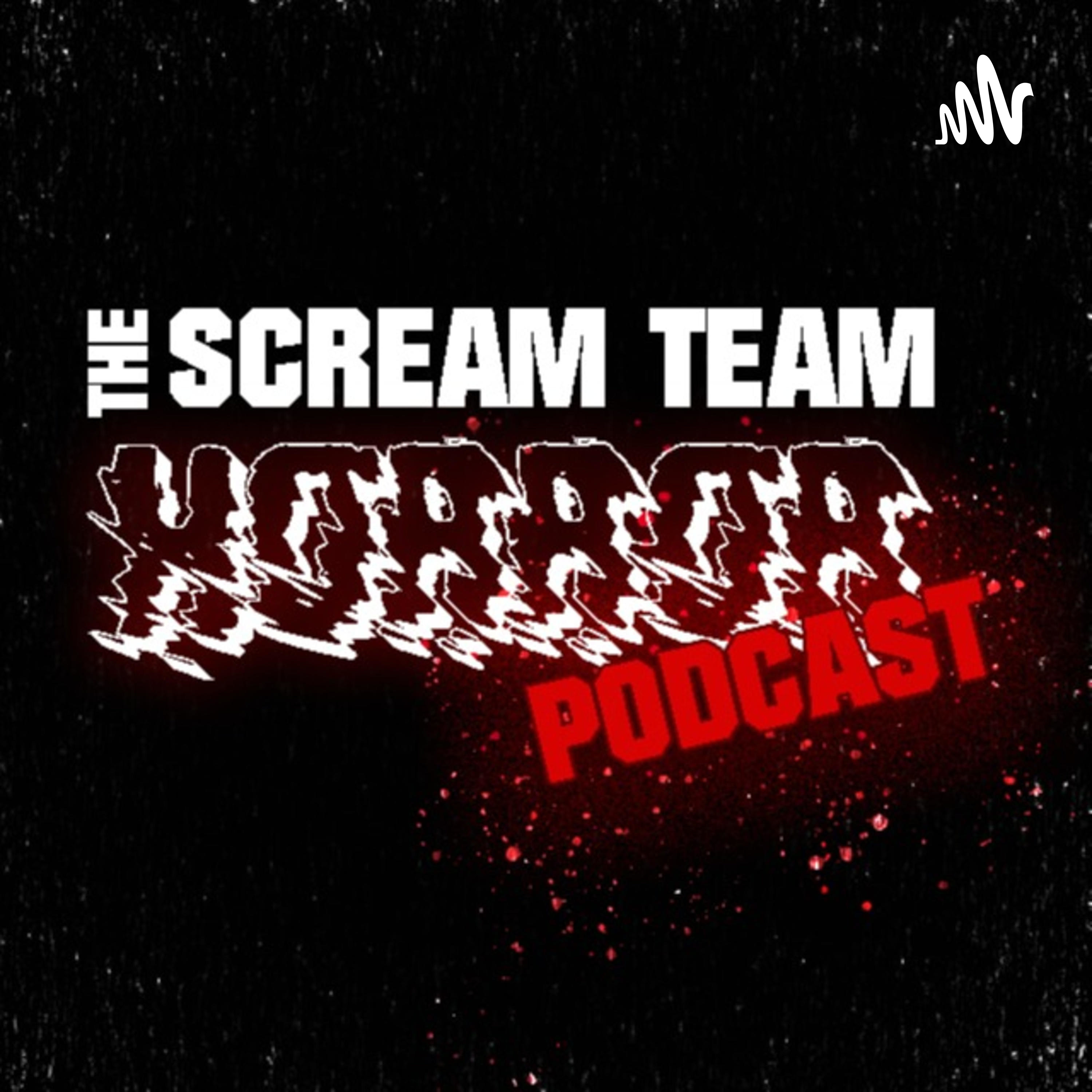 The Scream Team Horror Podcast