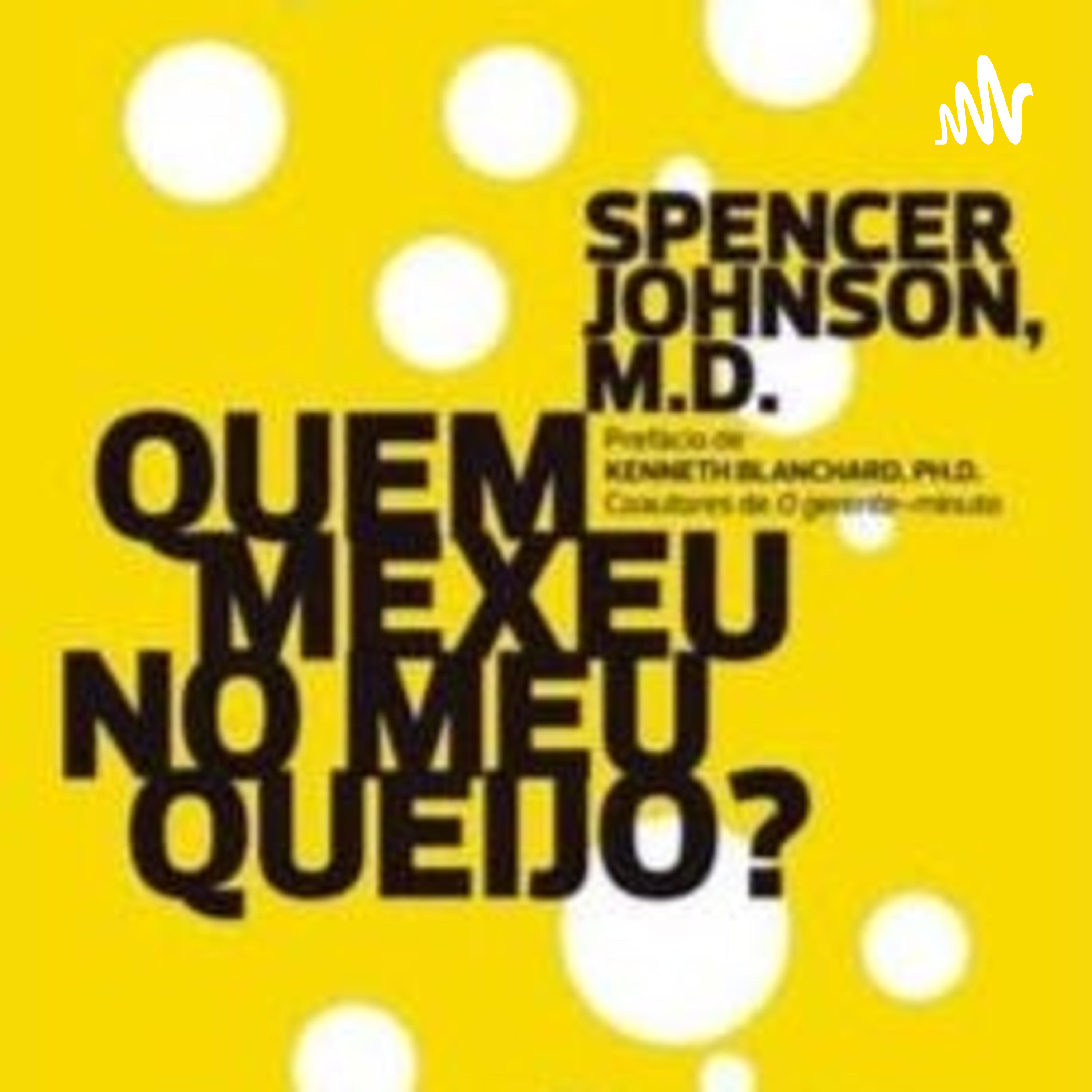 Quem mexeu no meu queijo 