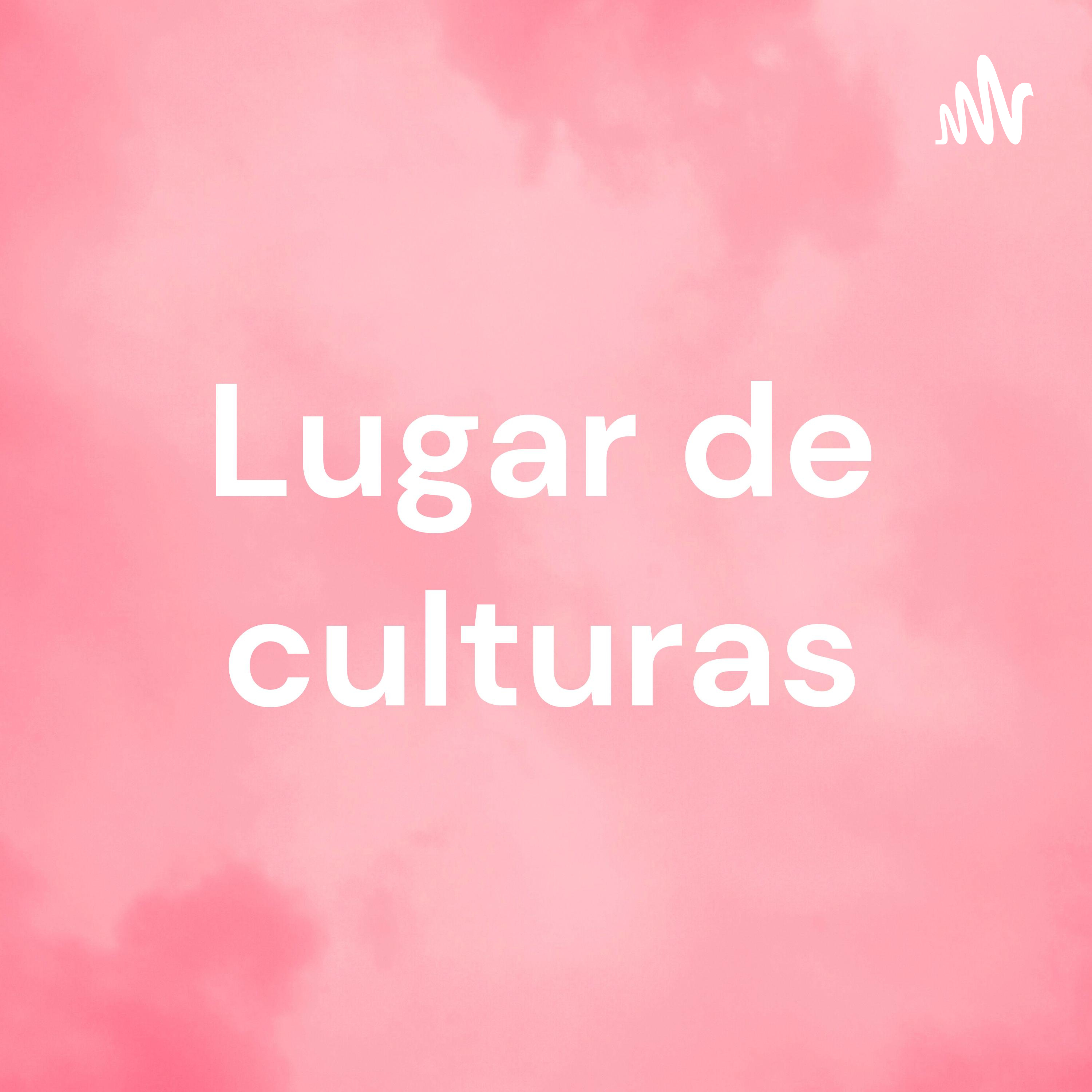 Lugar de culturas