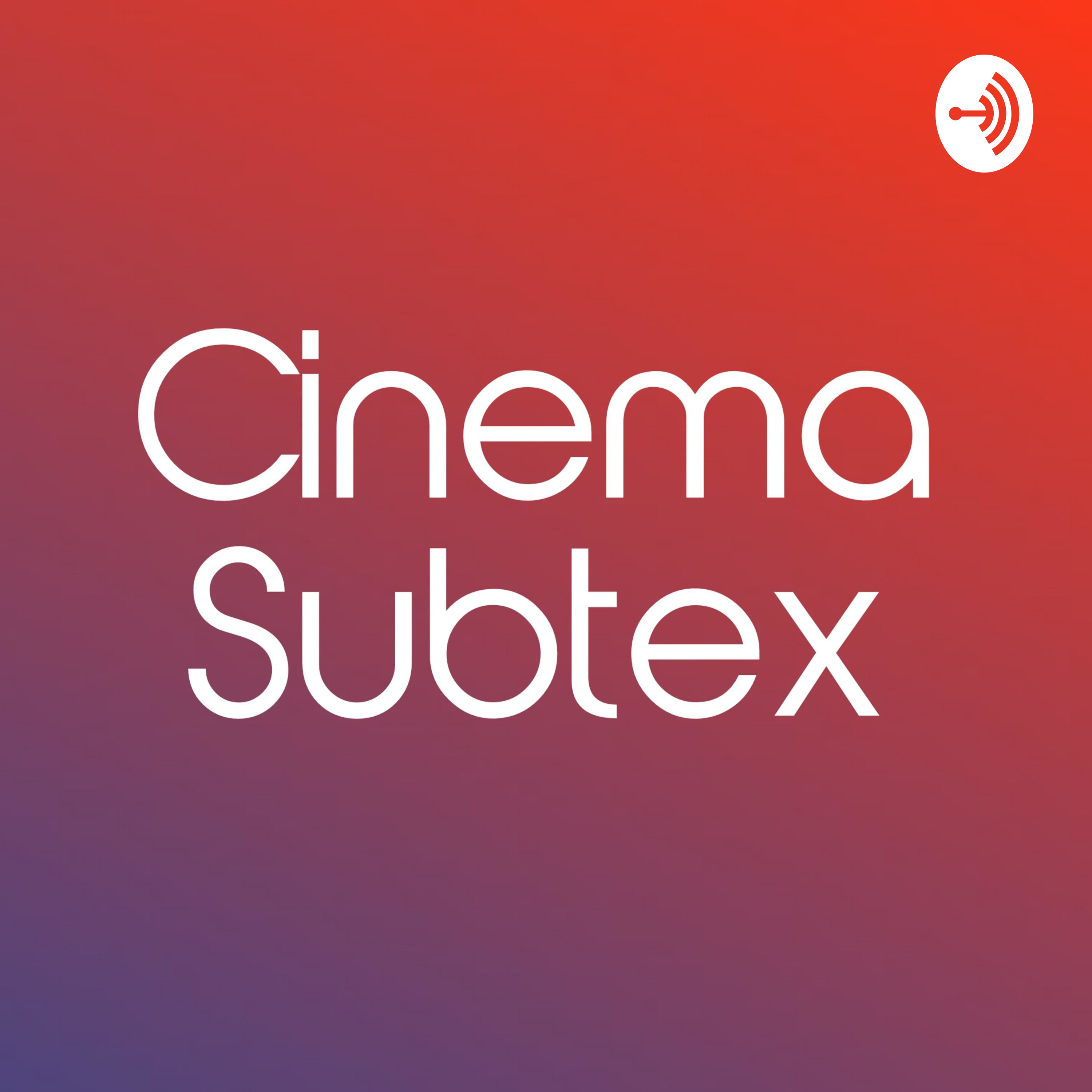 Cinema Subtex podcast artwork