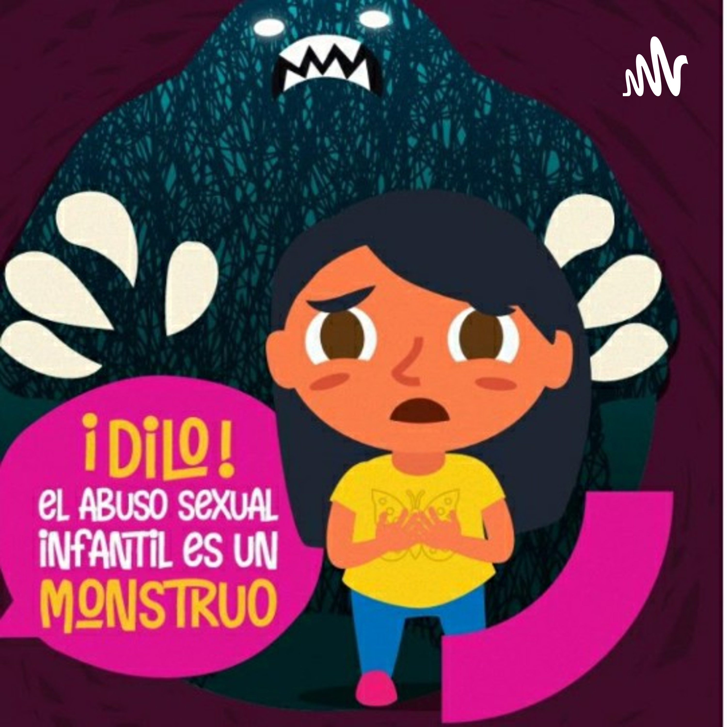 El Abuso Es Un Monstruo podcast artwork