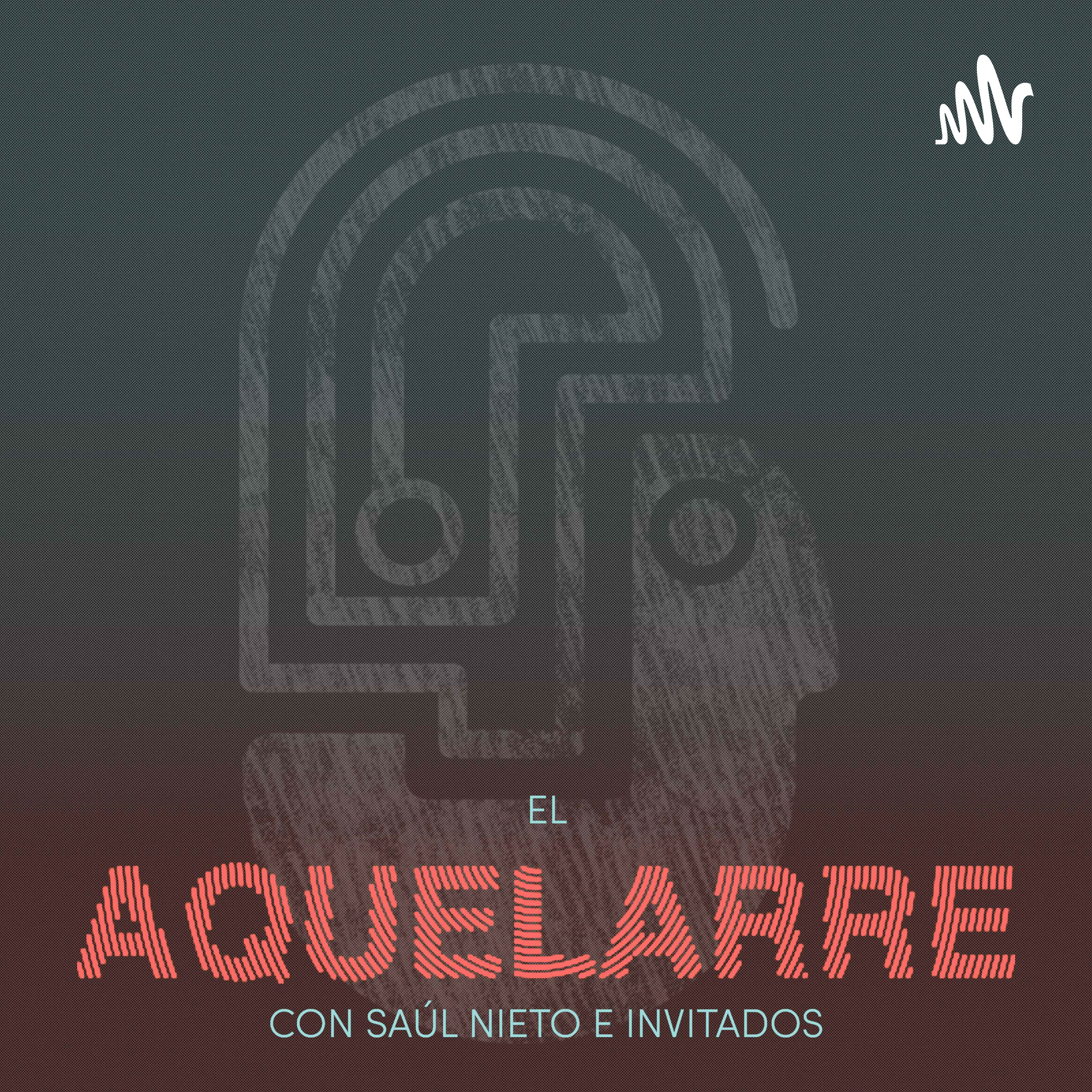El Aquelarre con Saúl Nieto e invitados 