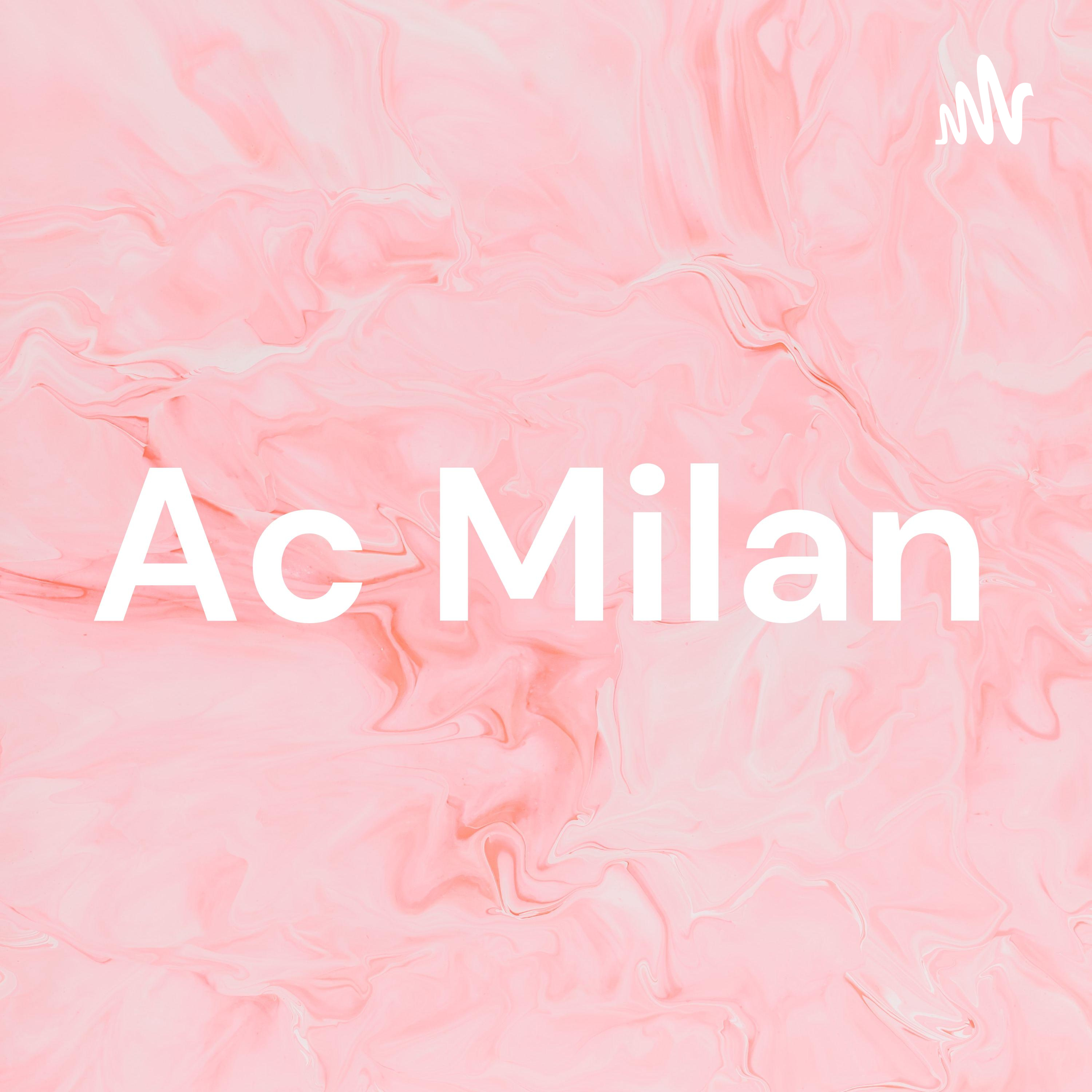 Ac Milan Ac Milan