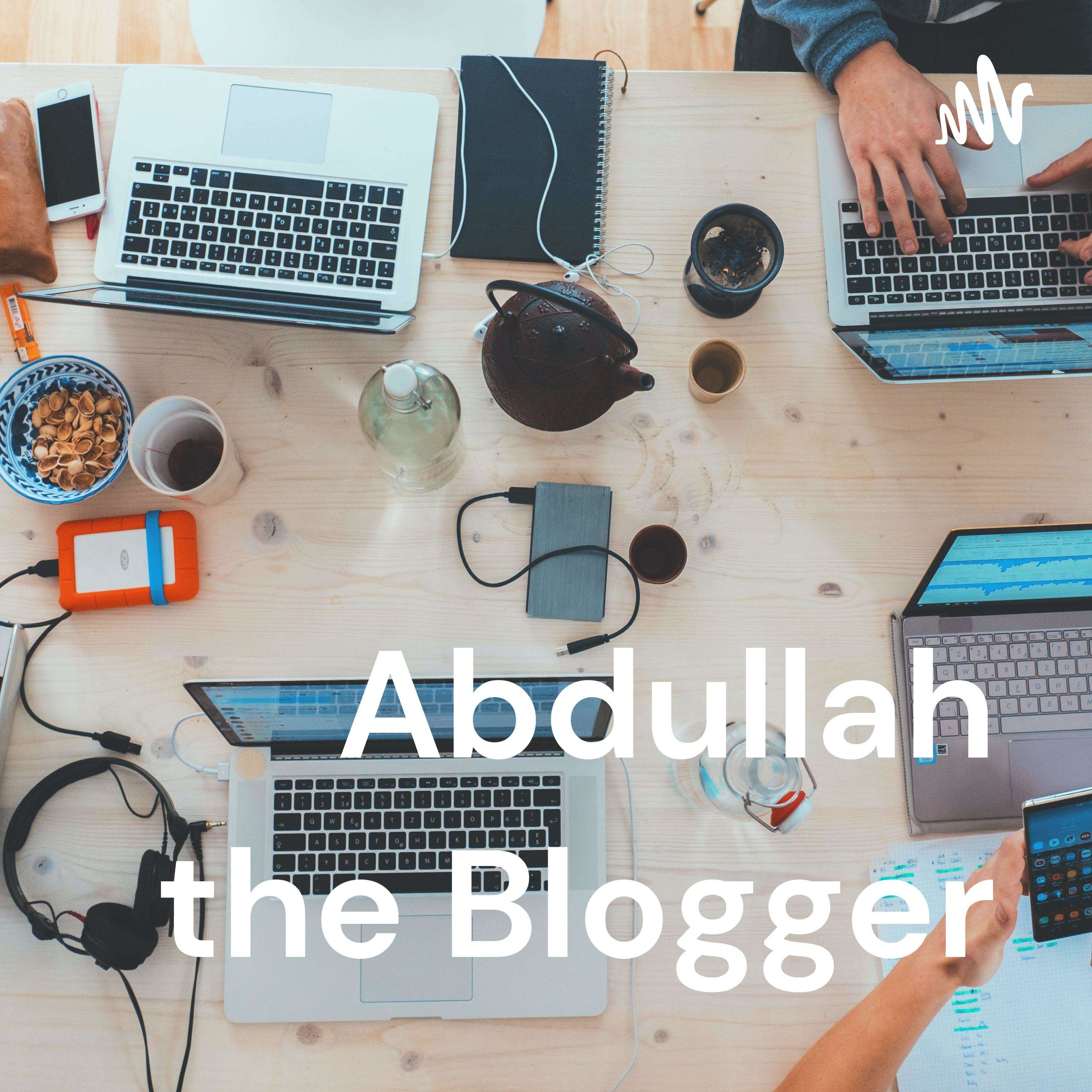 Abdullah the Blogger cover art