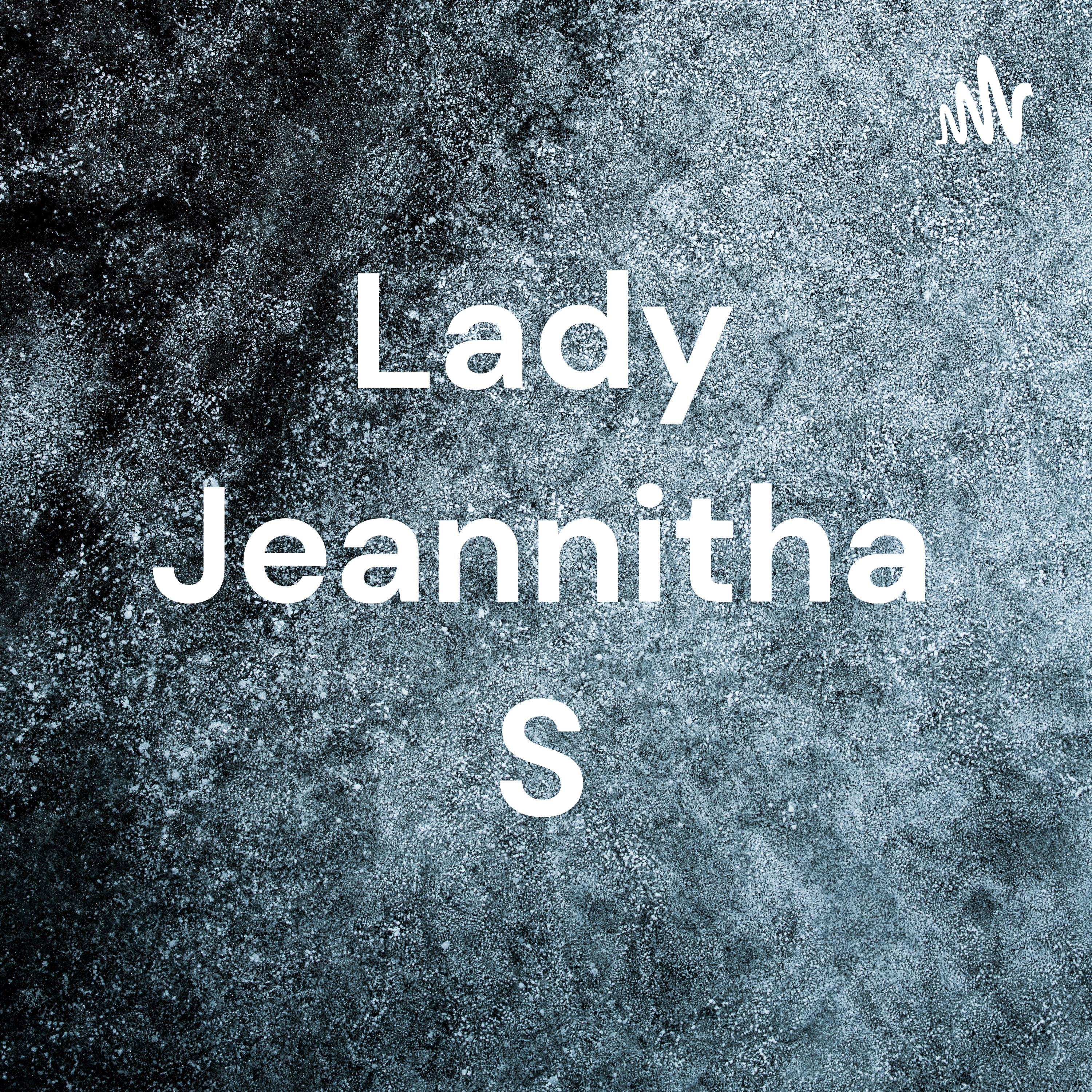 Lady Jeannitha S