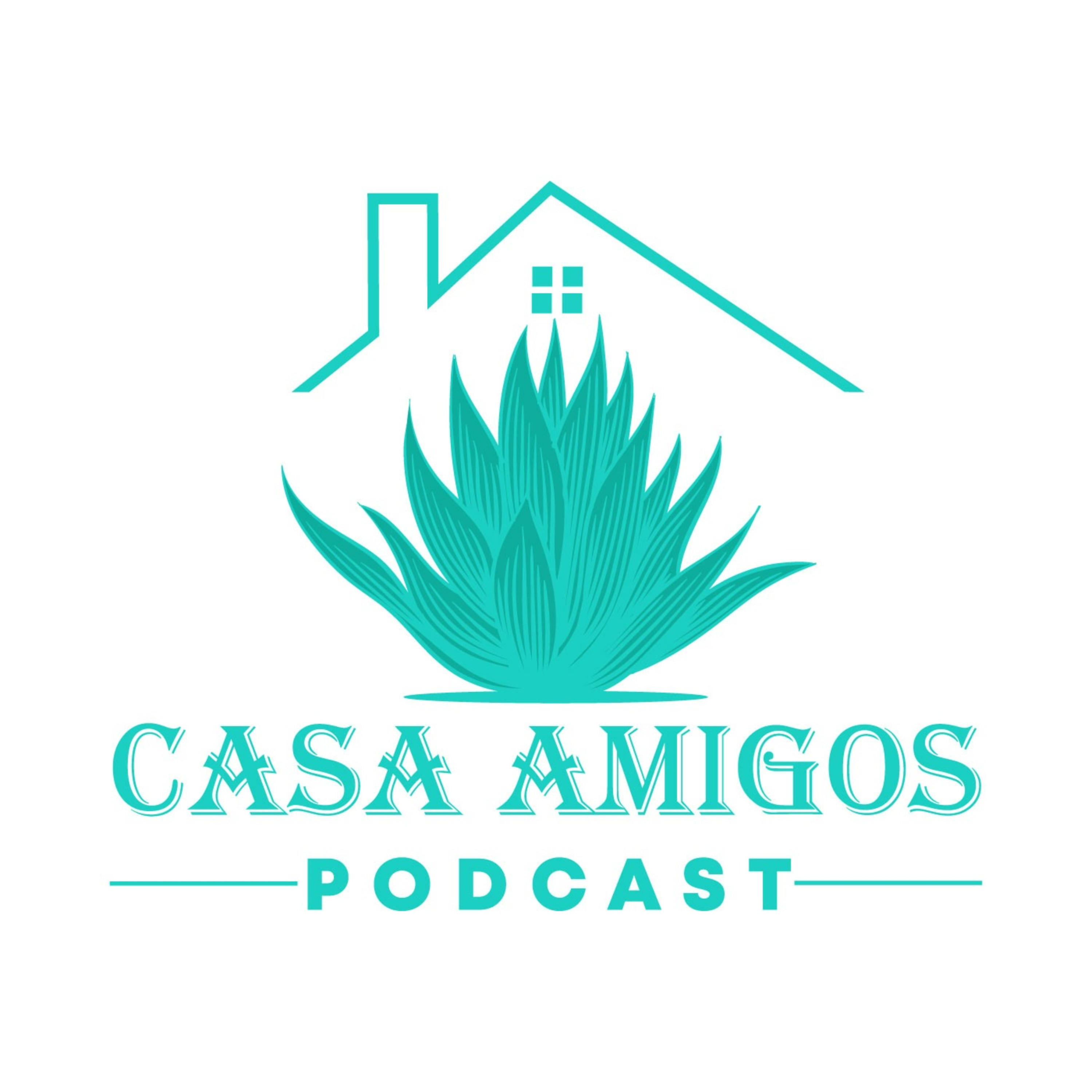 Casa Amigos Podcast cover art