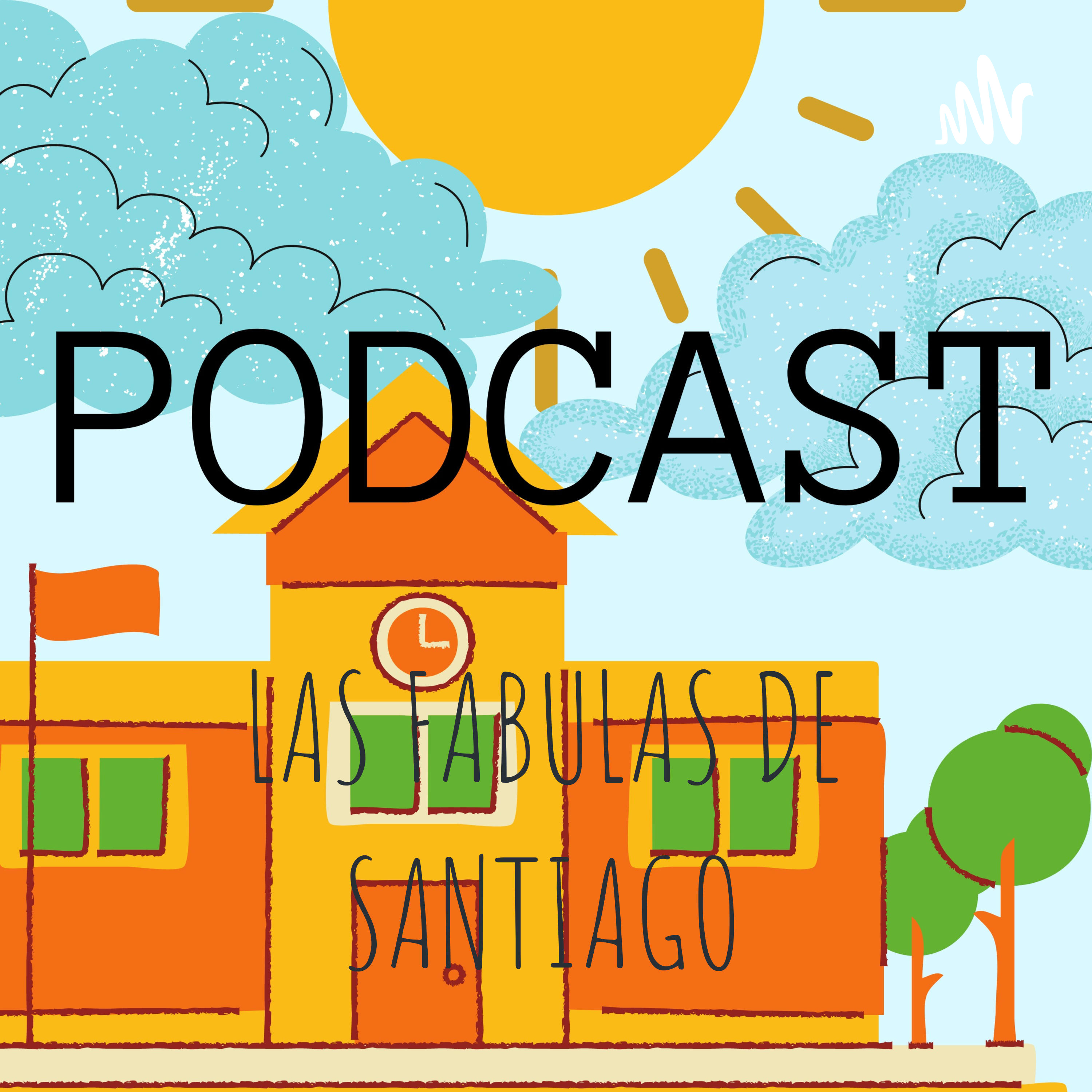 LAS FABULAS DE SANTIAGO