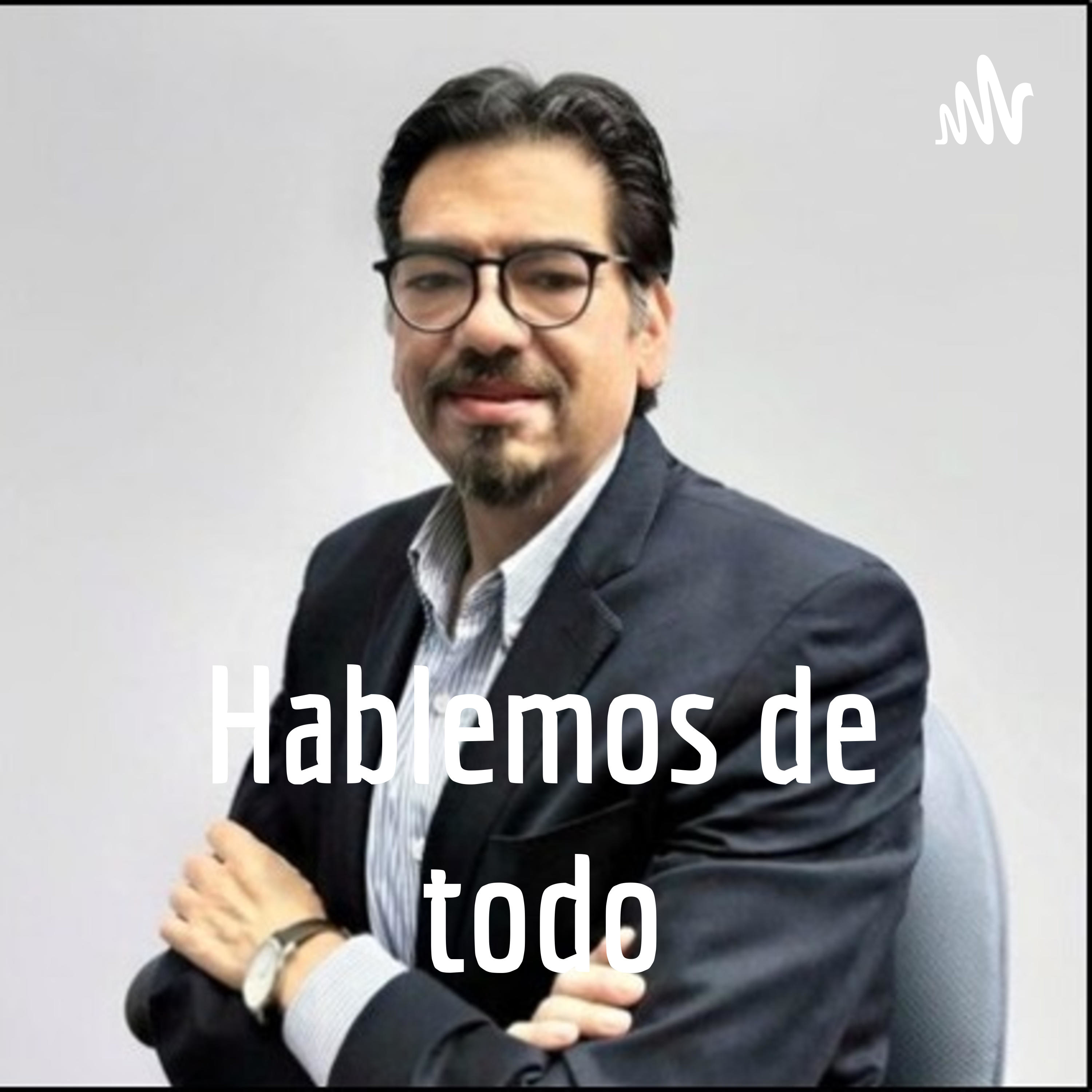 Hablemos de todo