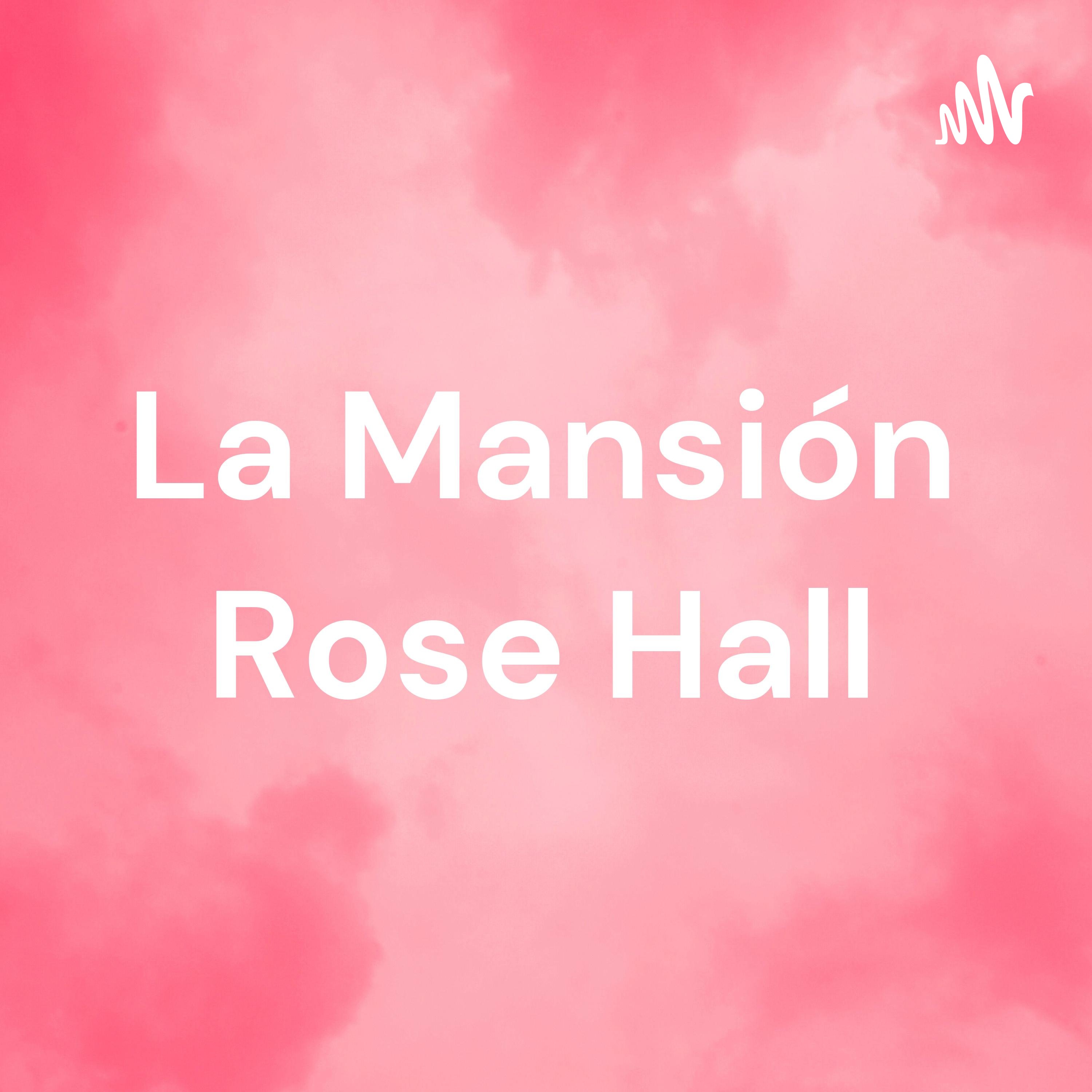 La Mansión Rose Hall cover art