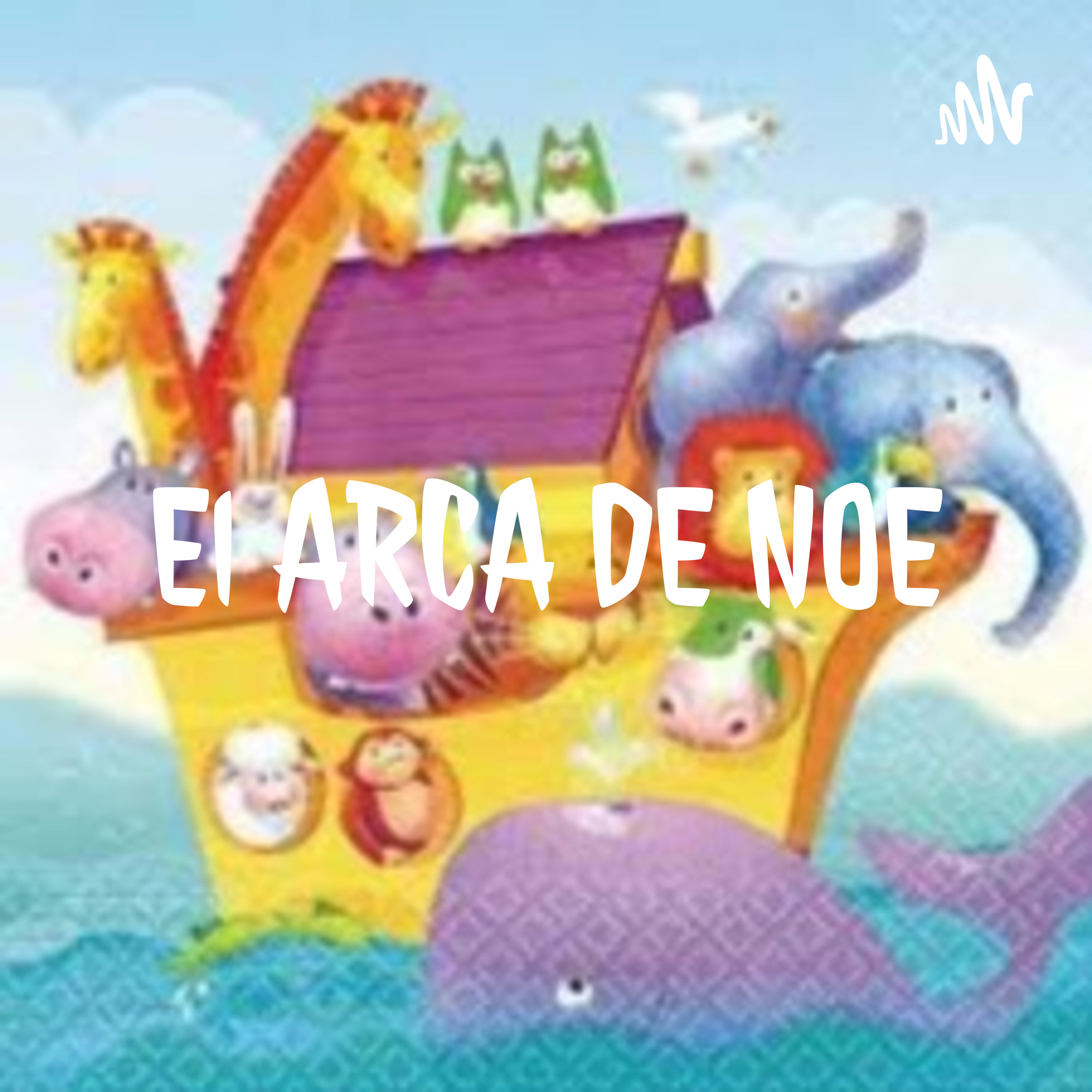 El ARCA DE NOE