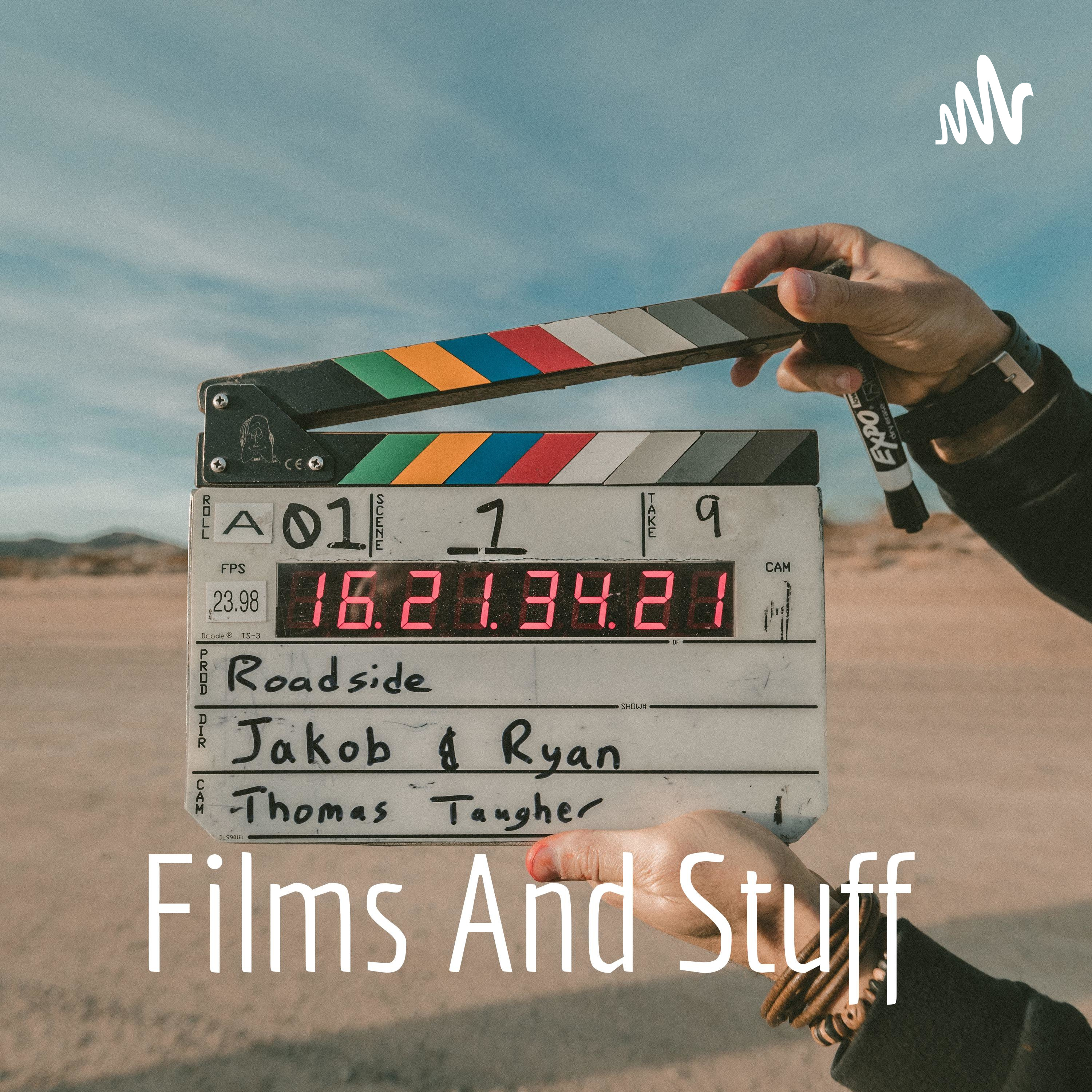 Films And Stuff 