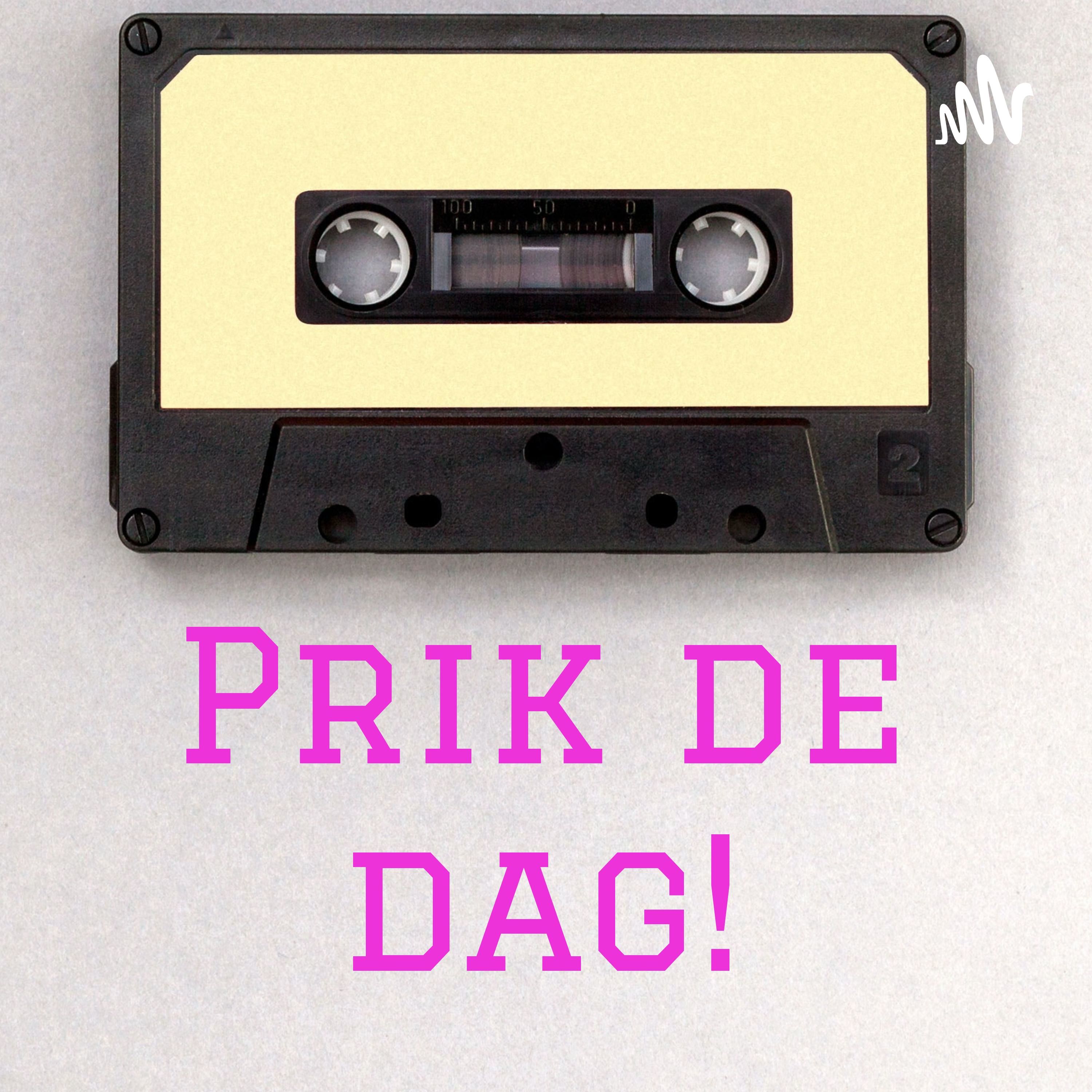 Prik de dag!