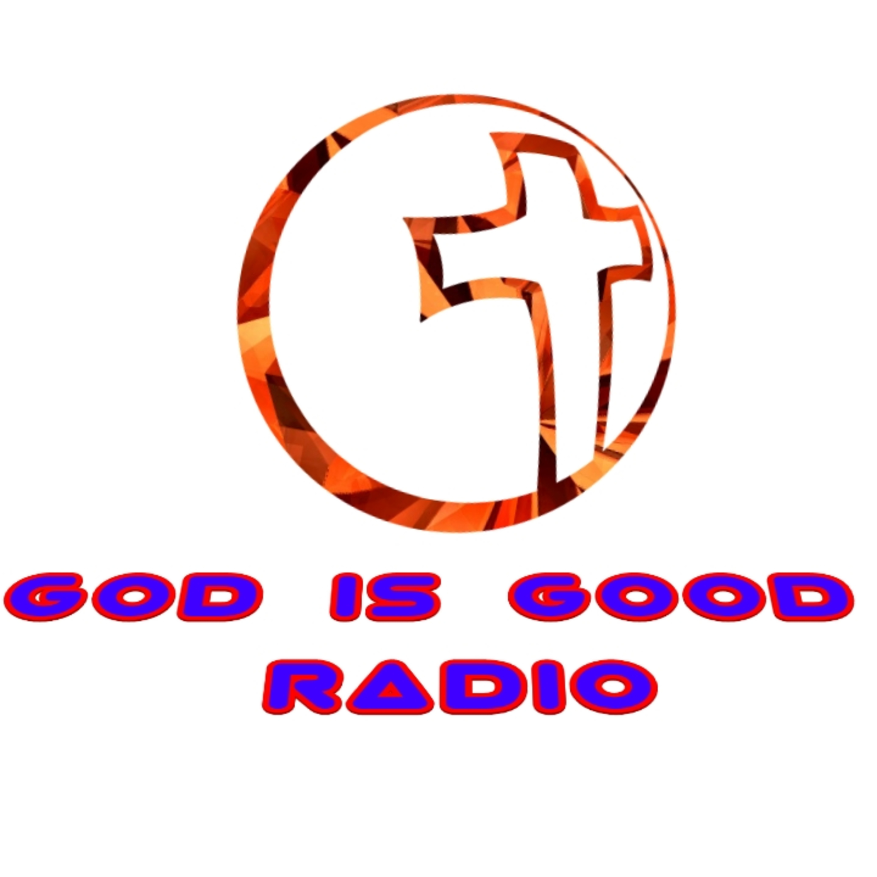 God Is Good Radio