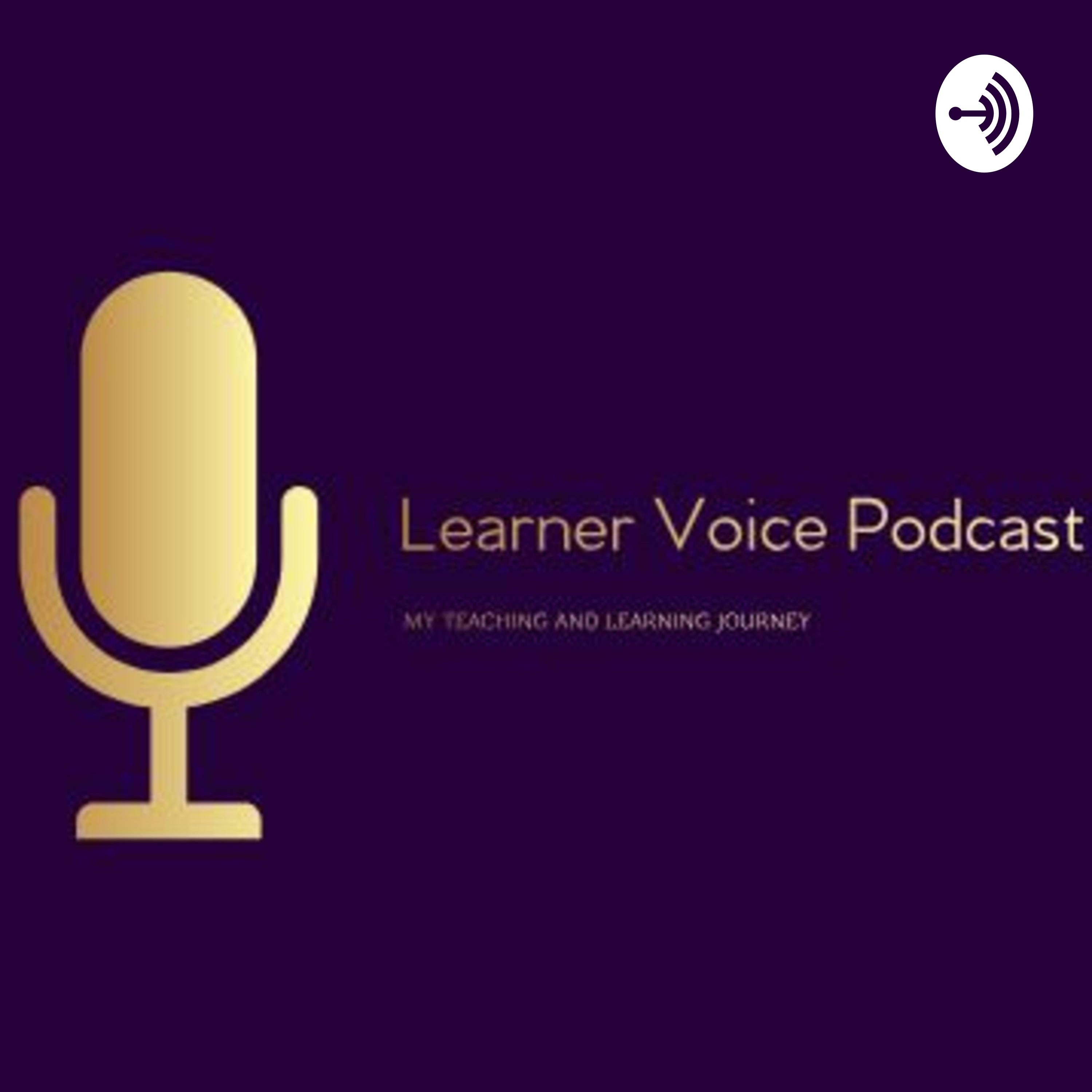 Chantal's Learner Voice Podcast