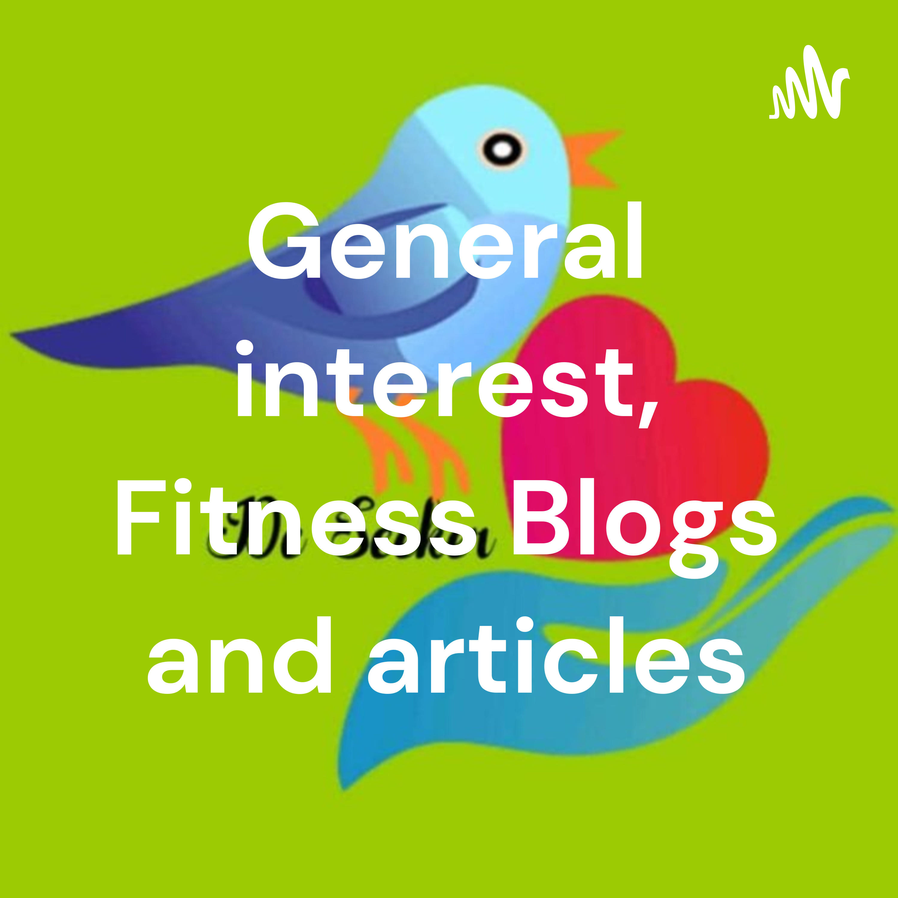 General interest, Fitness Blogs and articles