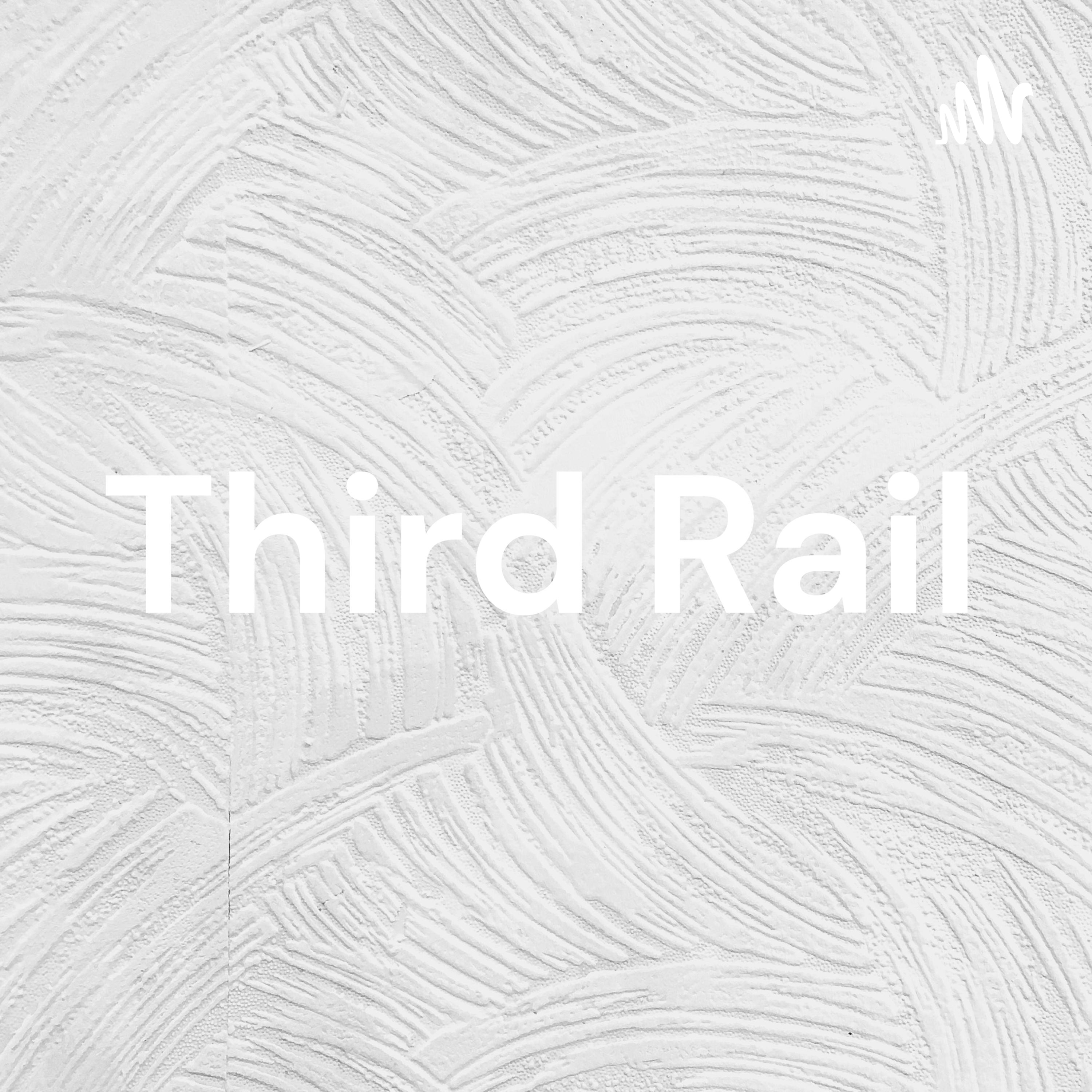 Third Rail
