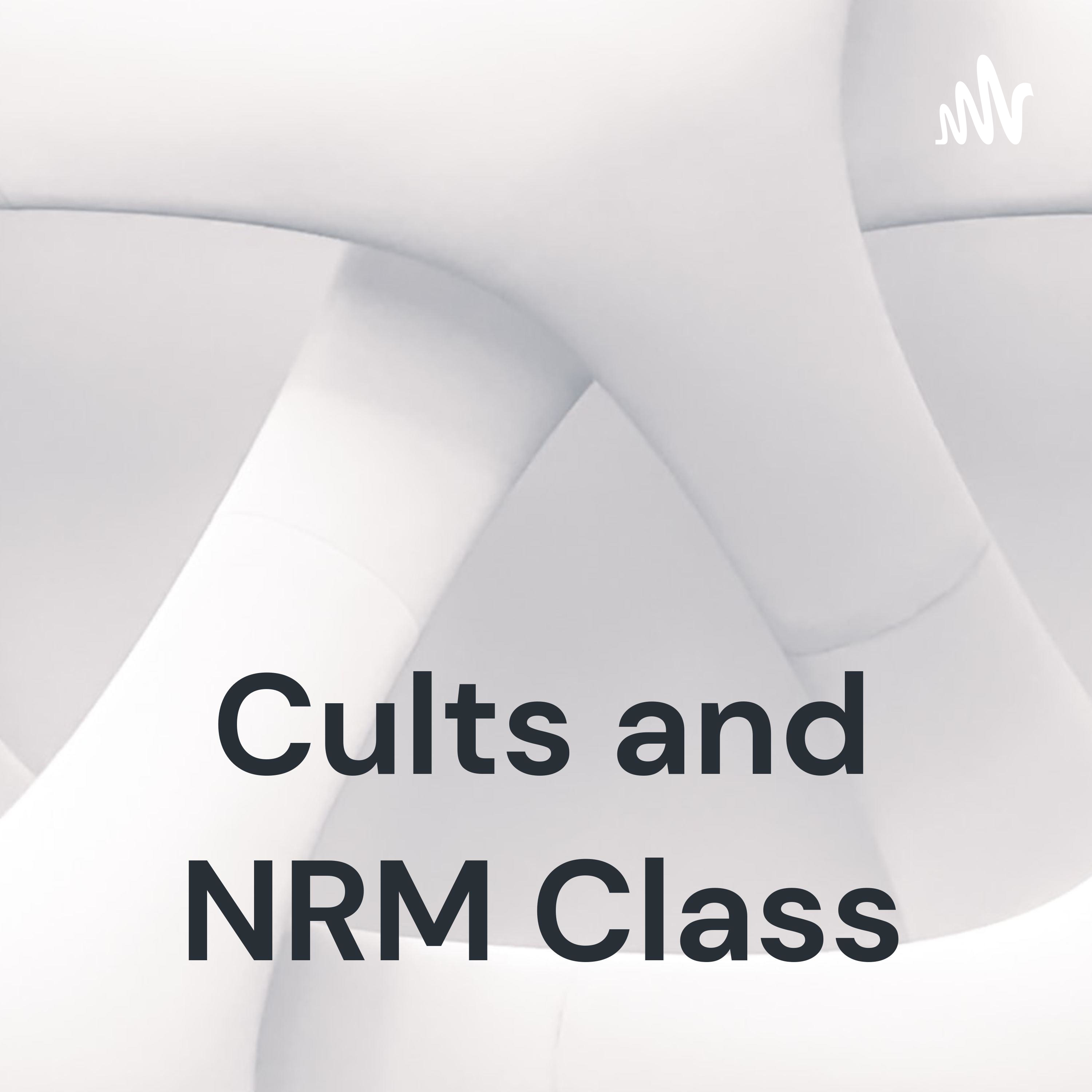 Cults and NRM Class - CHCA podcast artwork