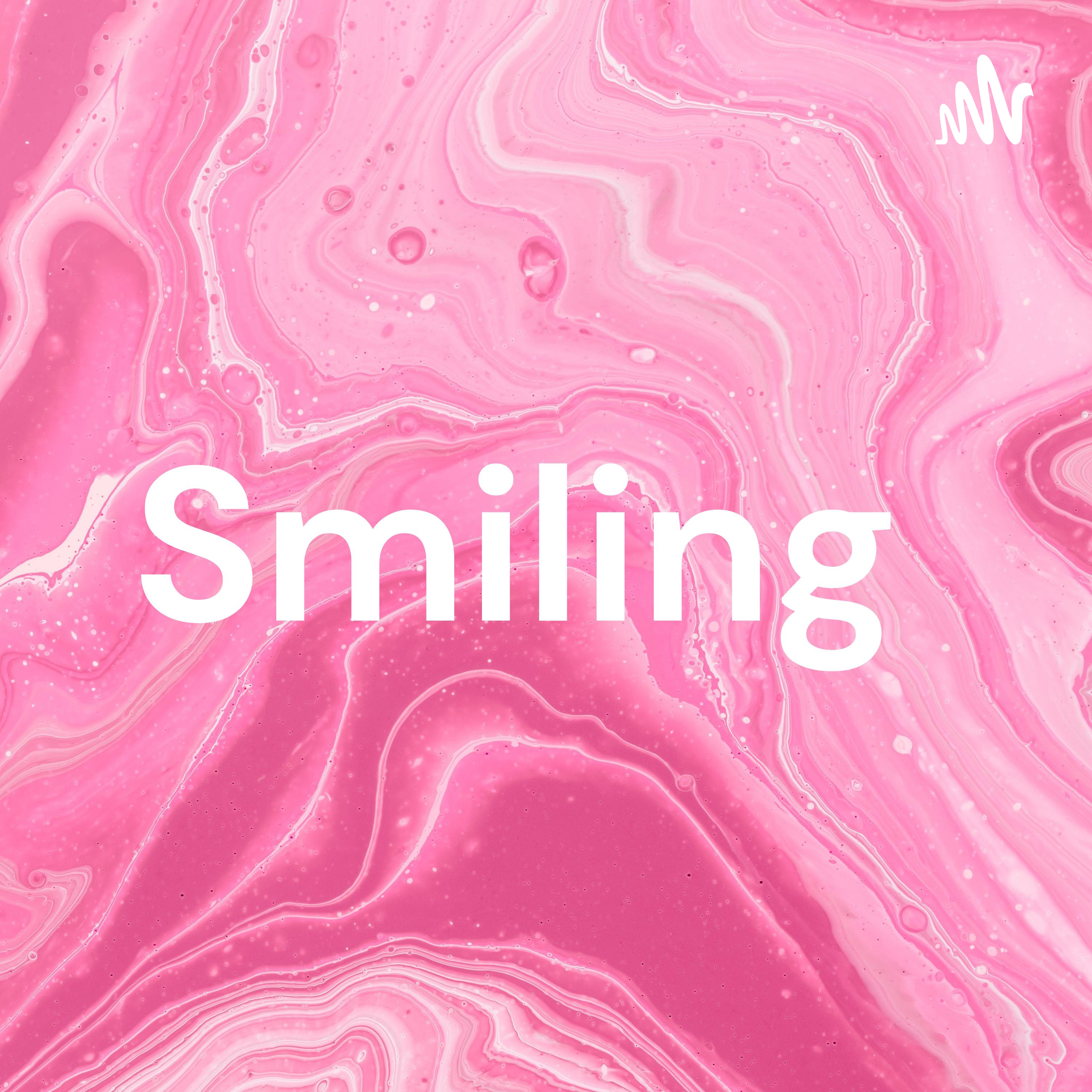 Smiling