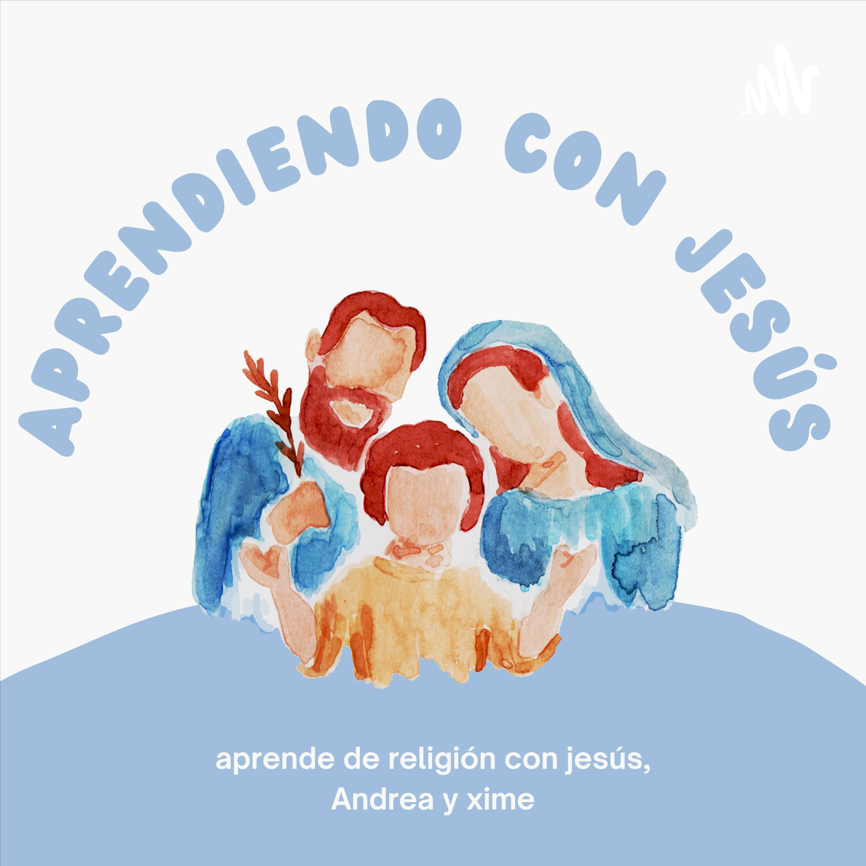 Aprendiendo con Jesús podcast artwork