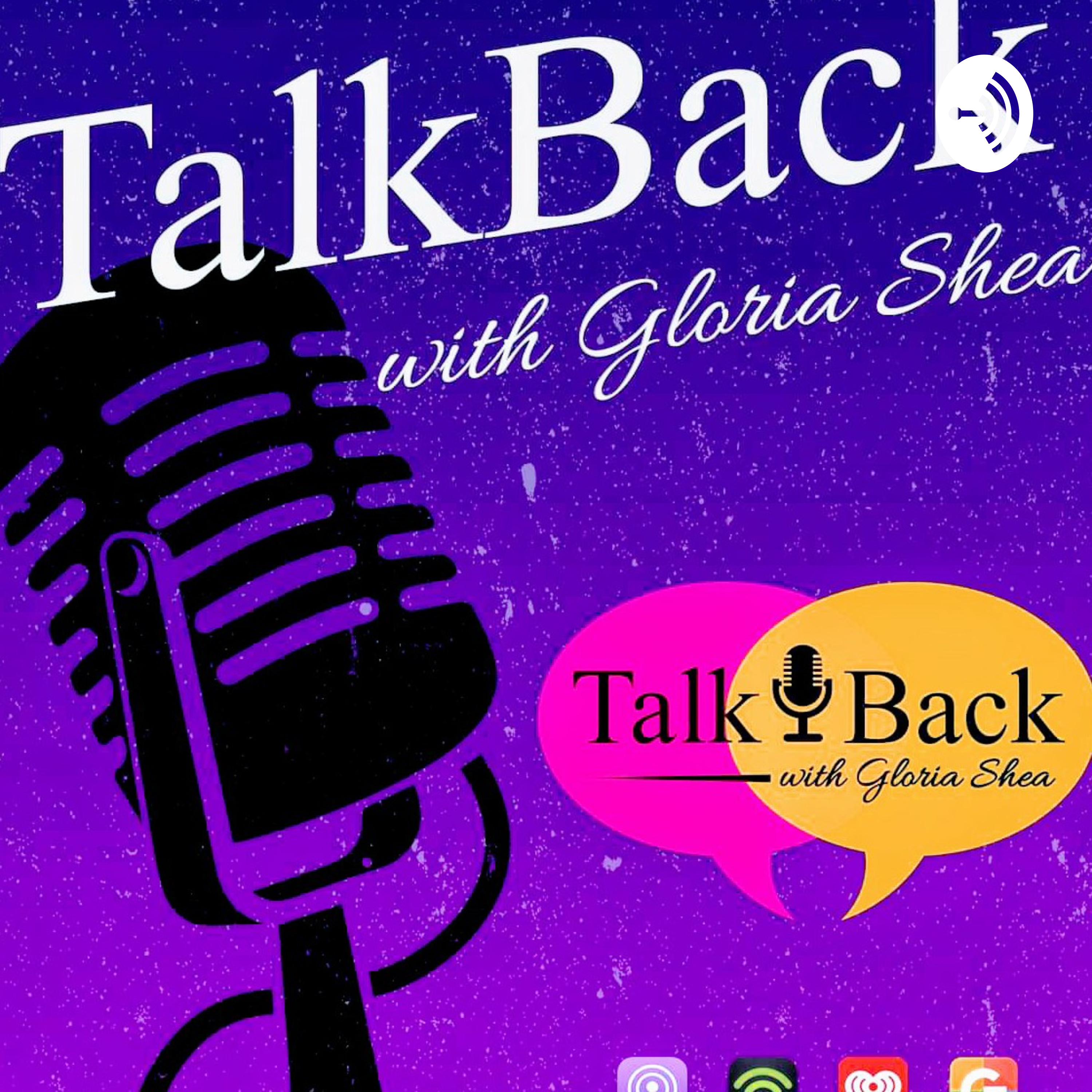 TalkBack 💋 w/Gloria Shea... A Thought Provoking Talk Format