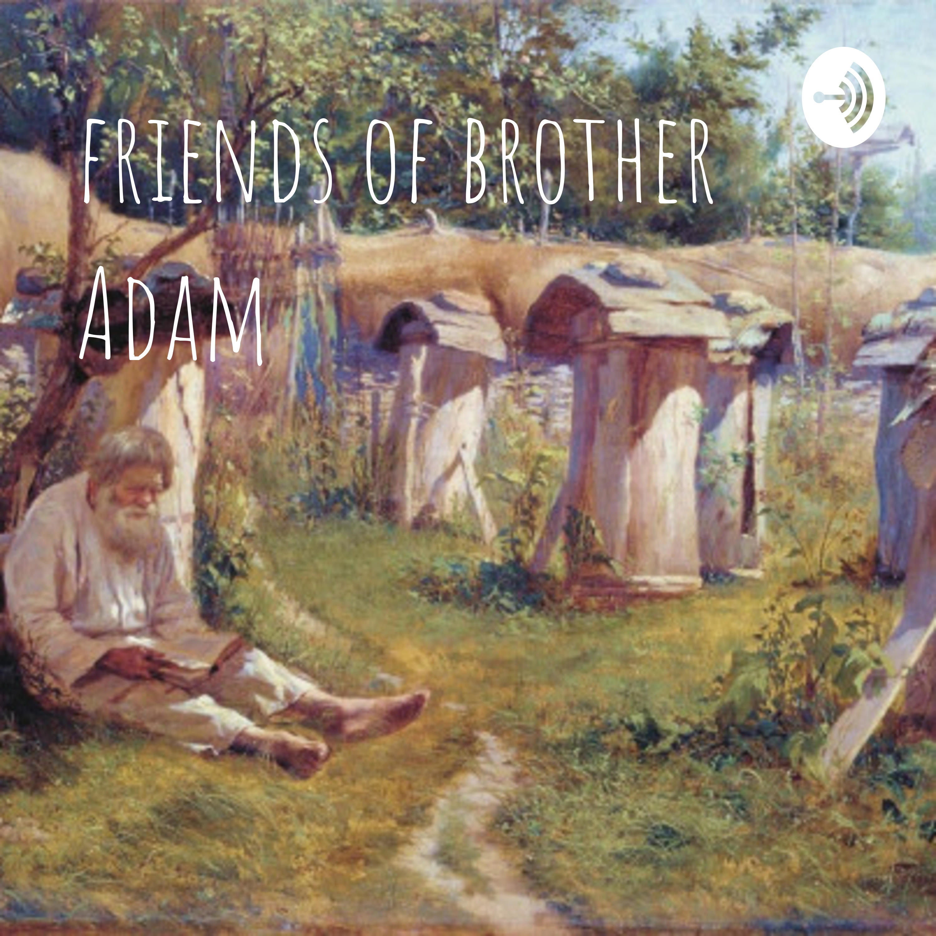 Friends of Brother Adam