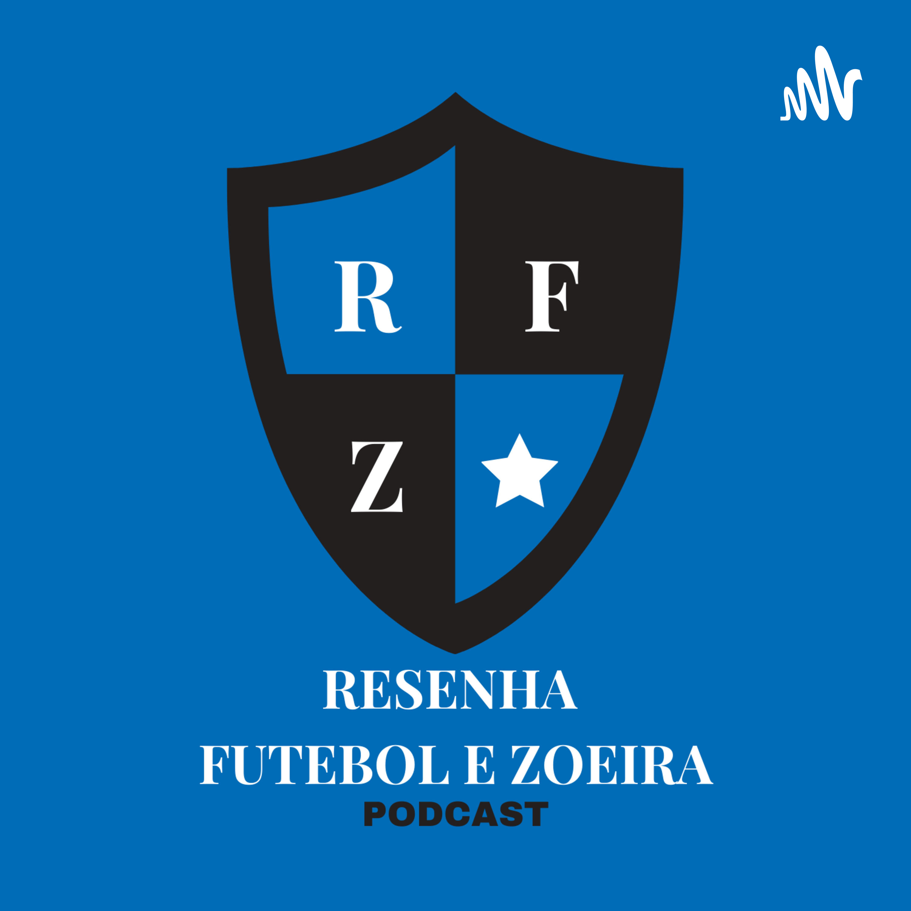 Resenha, Futebol e Zoeira