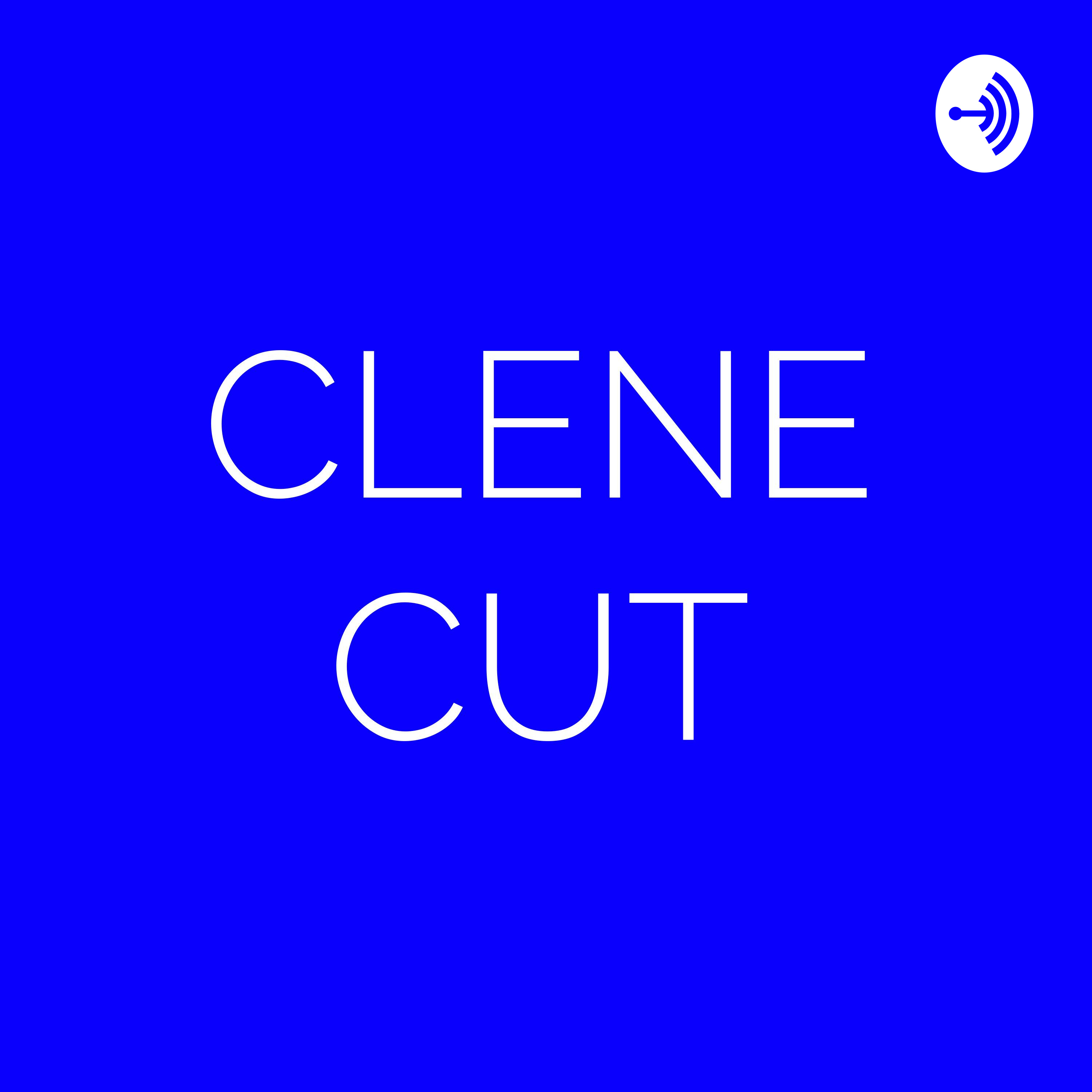 CLENE CUT