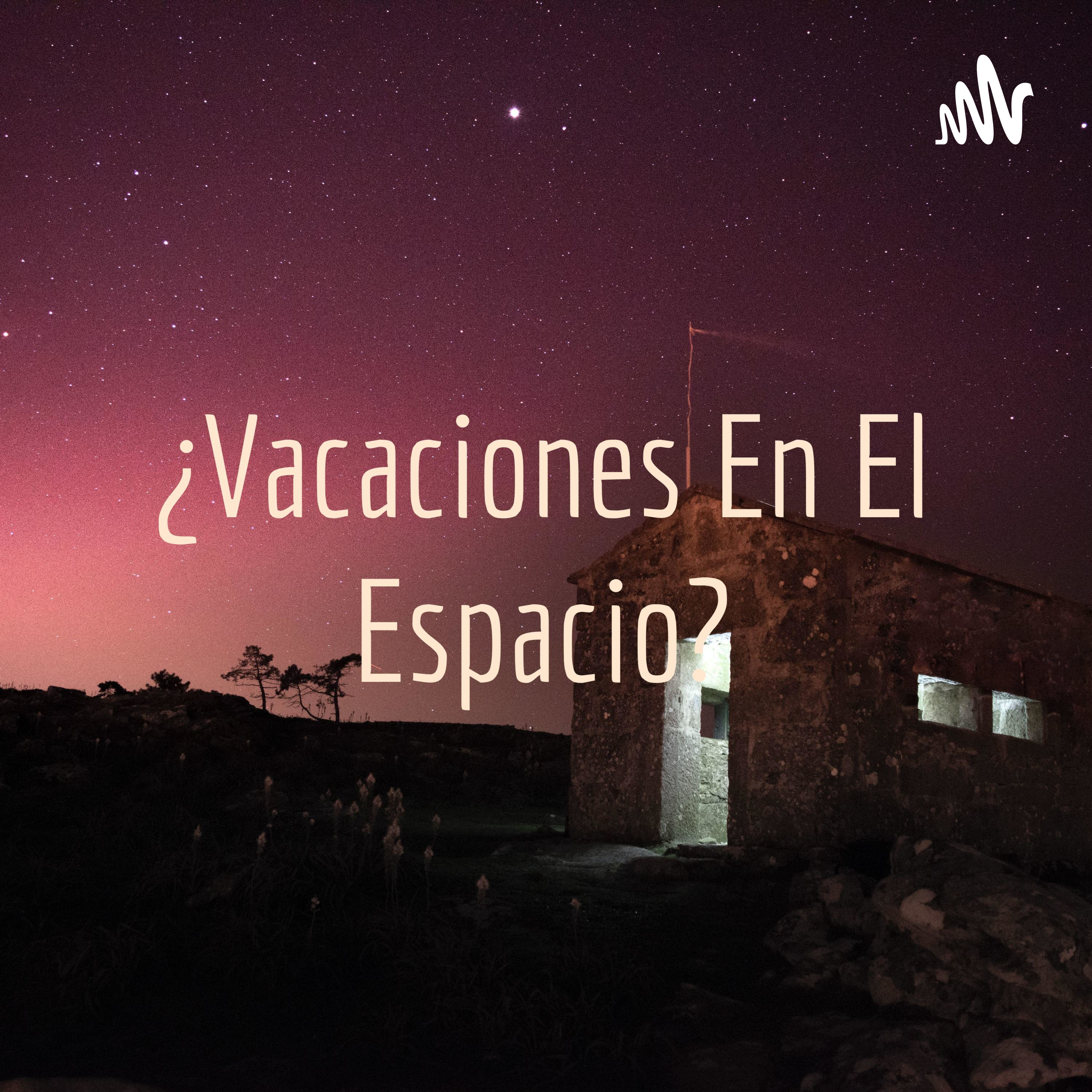 ¿Vacaciones En El Espacio? cover art