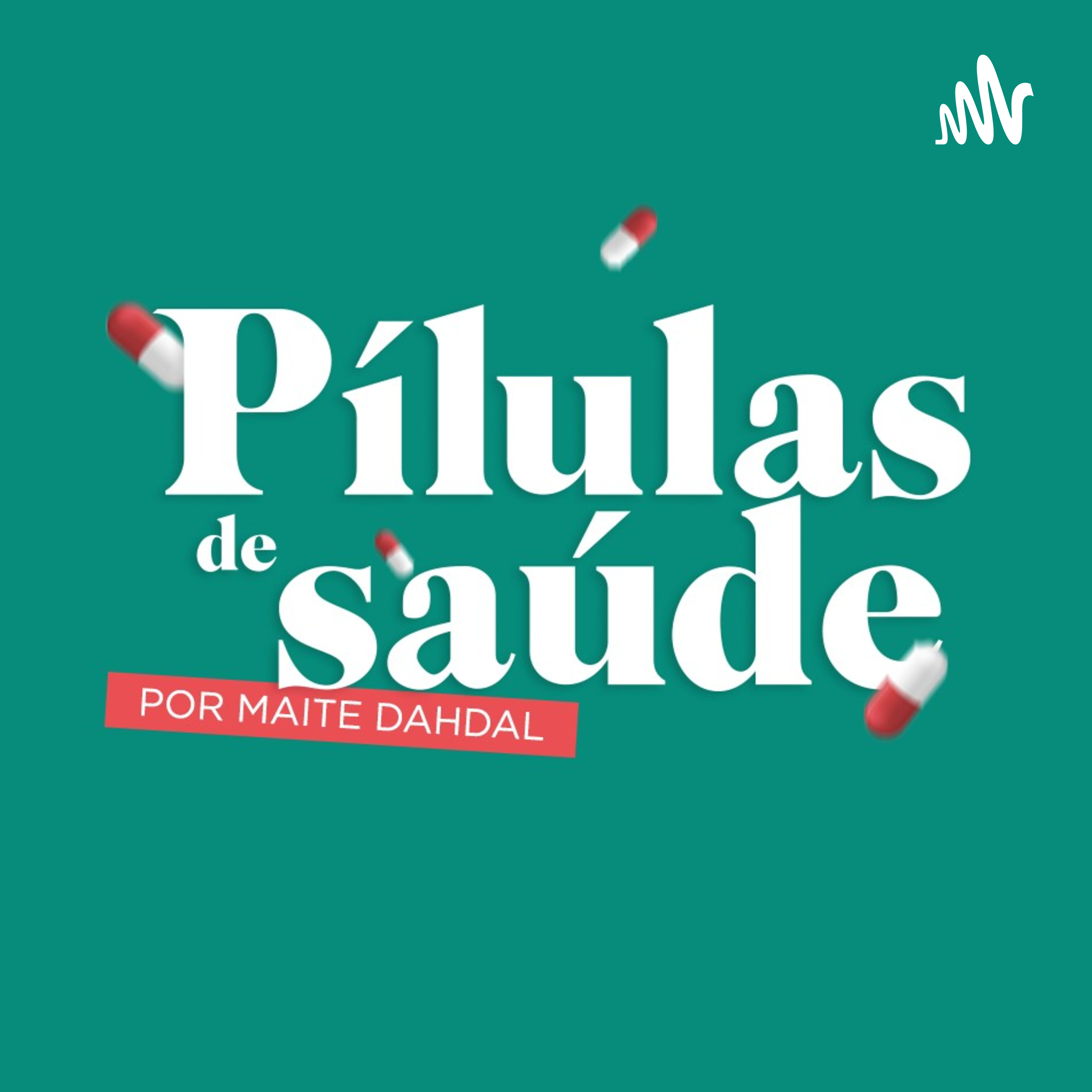 Pílulas De Saúde podcast artwork