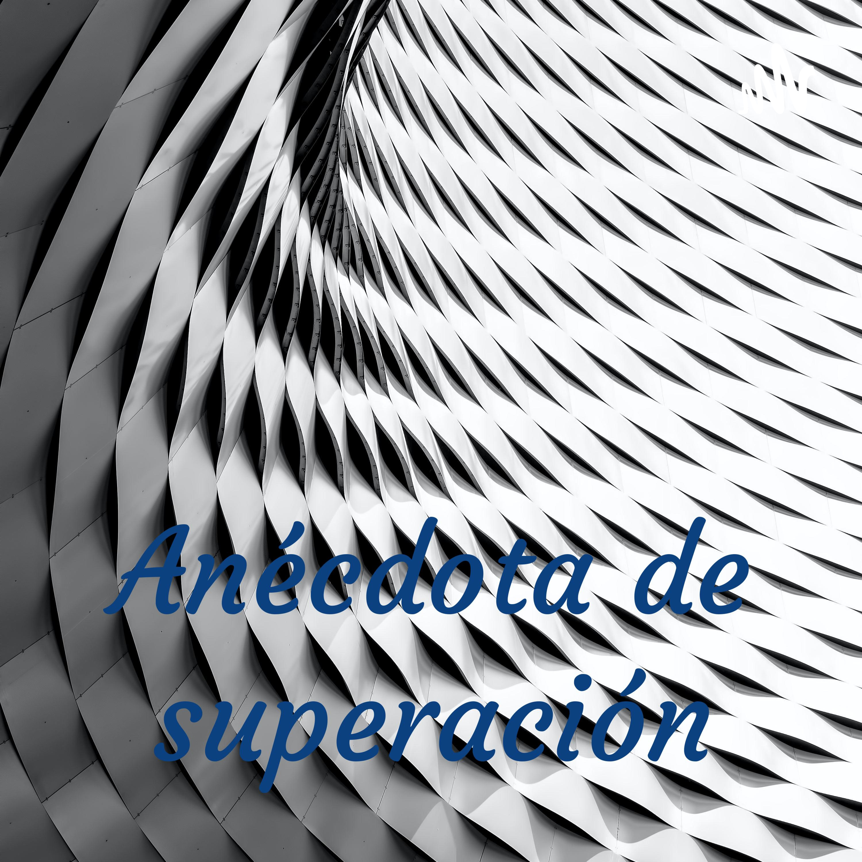 Anécdota de superación