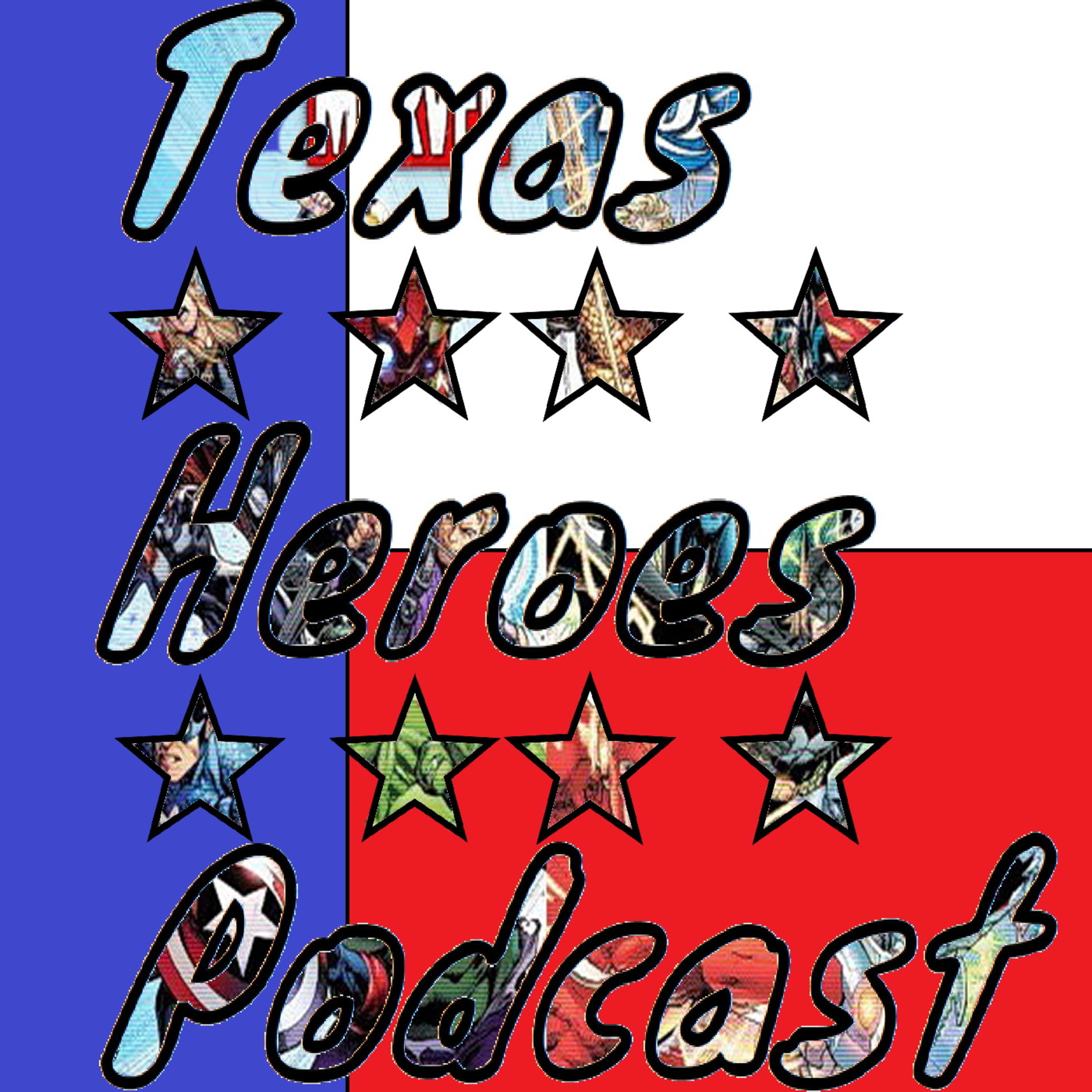 Texas Heroes Podcast Ep. 13: Spidey’s Back, New Trailers, Power Rangers & The Joker