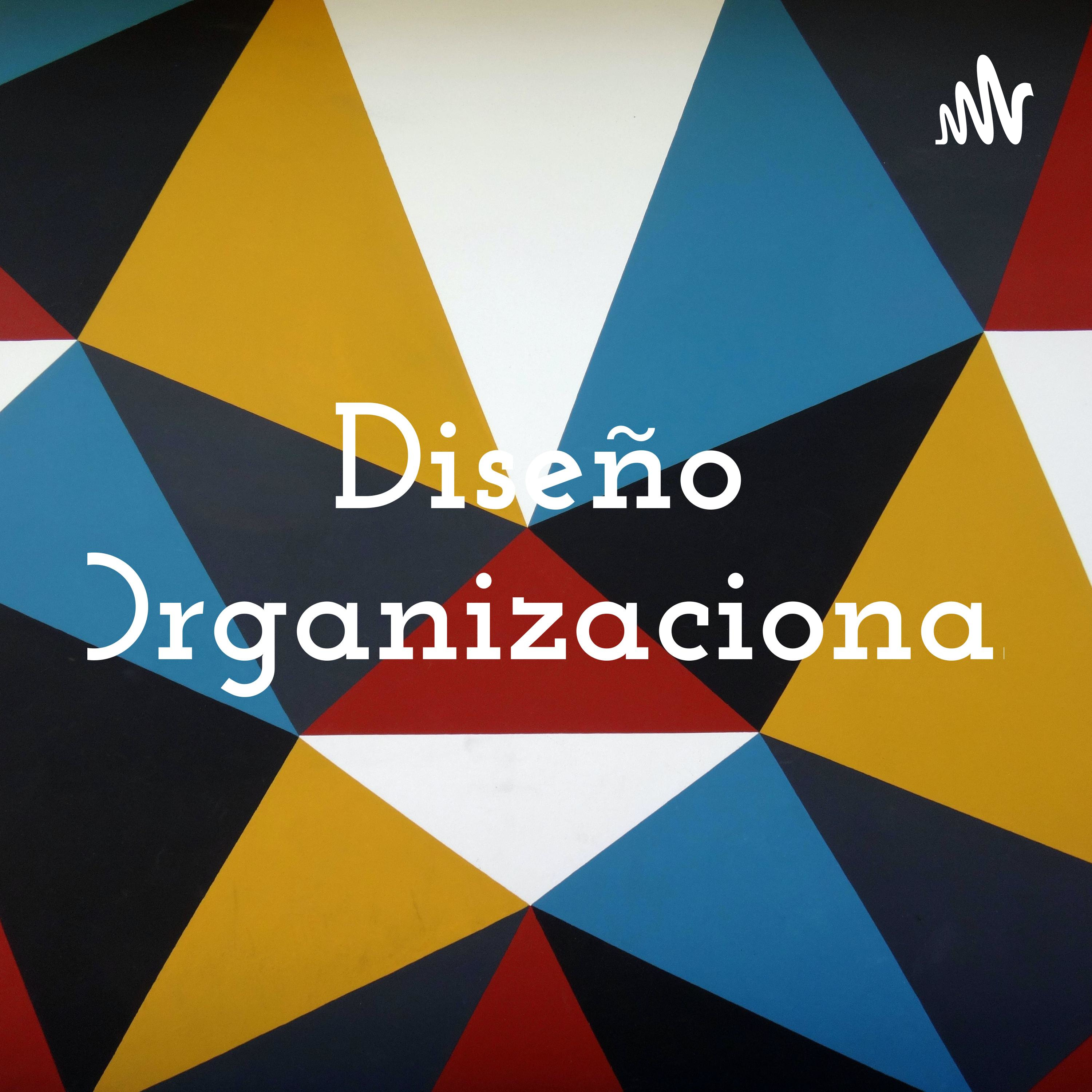 Diseño Organizacional